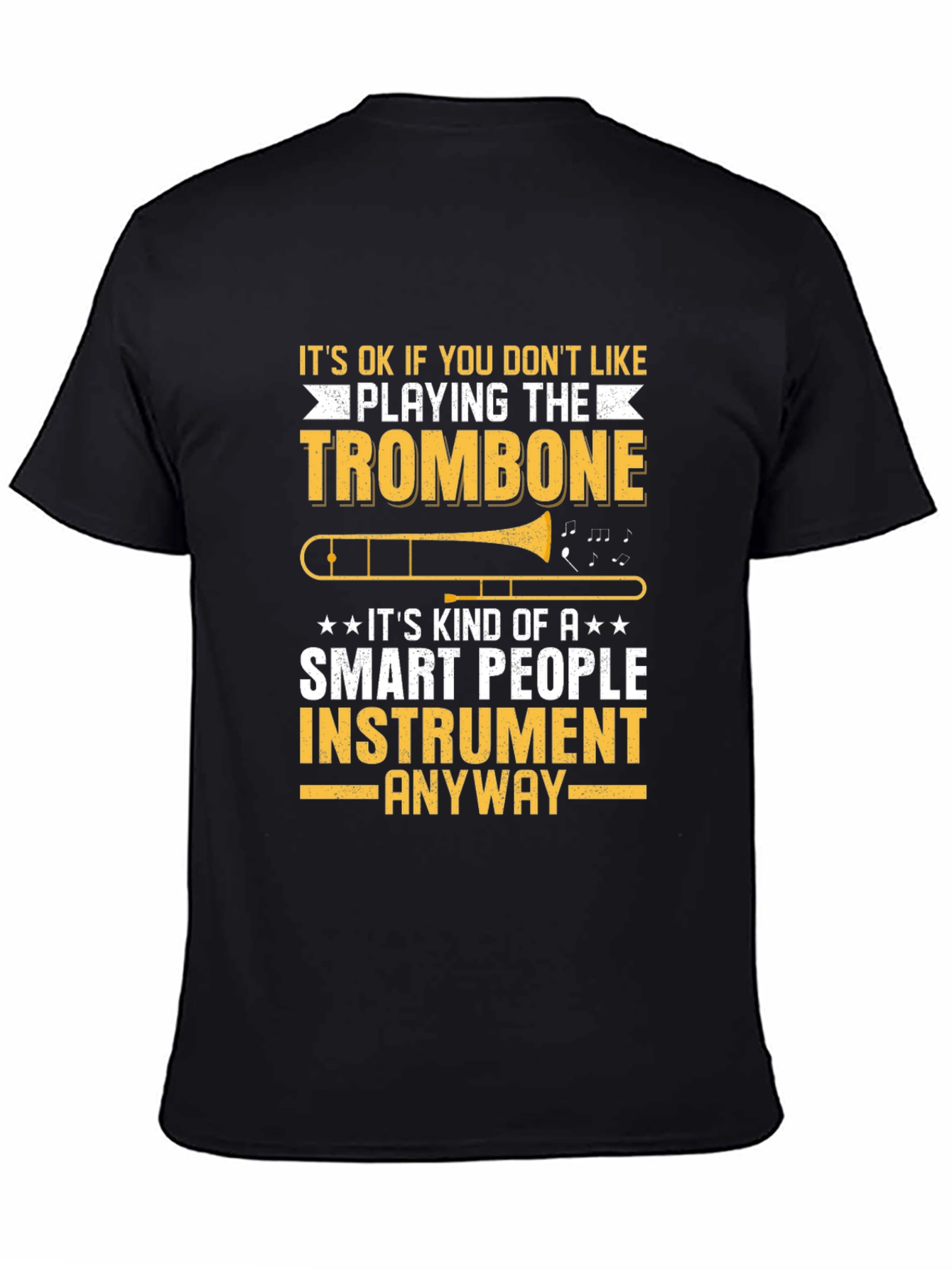 Black Funny Trombone Player T-Shirt - Smart People Instrument Tee view 4