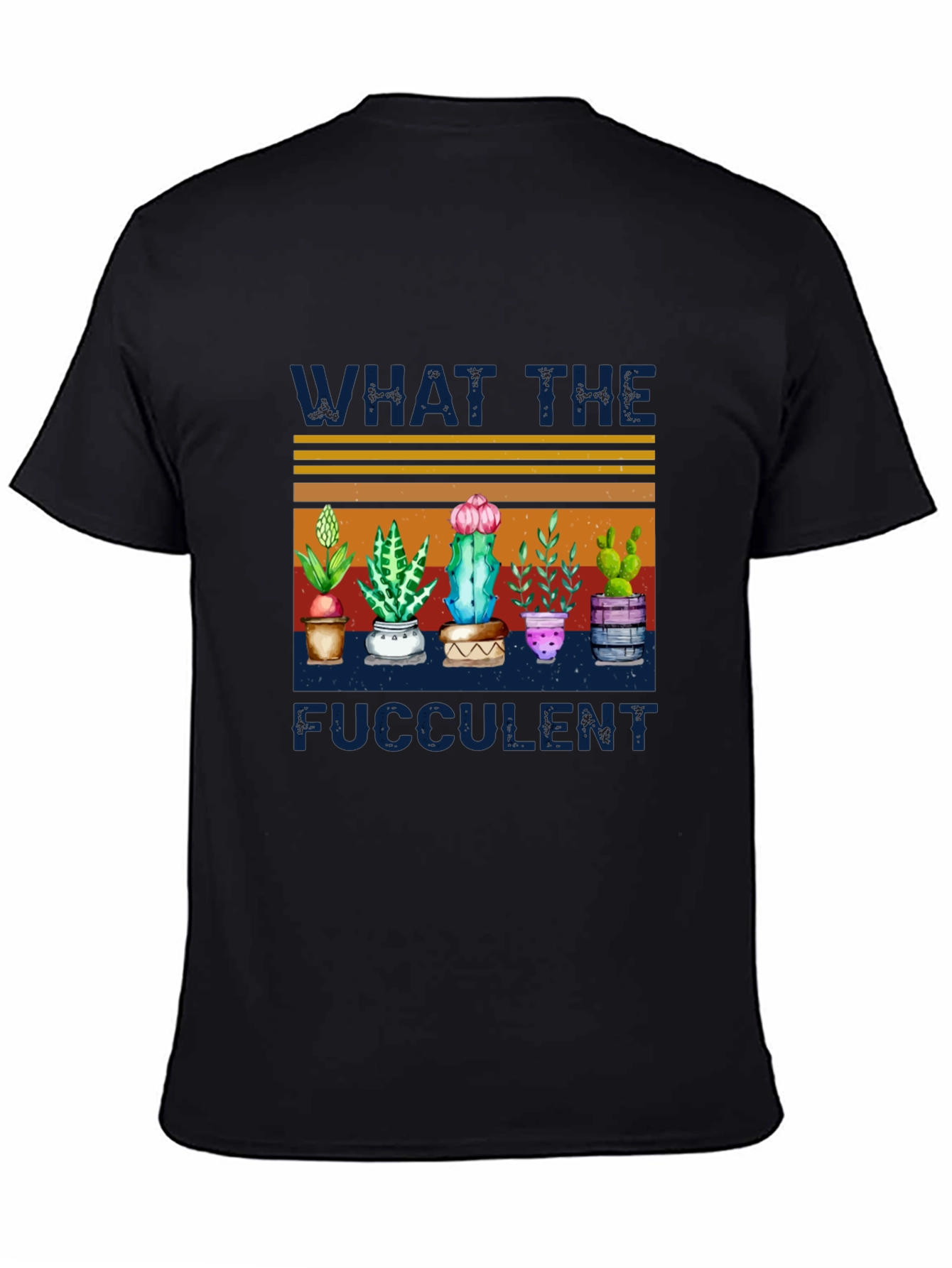 Black Funny Succulent Plant T-Shirt - What The Fucculent view 4