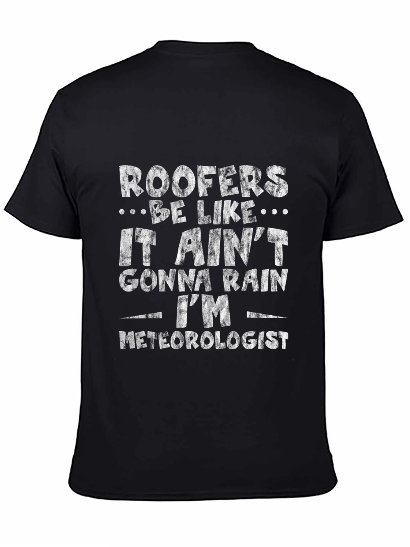 Black Roofer Meteorologist Graphic T-Shirt view 4