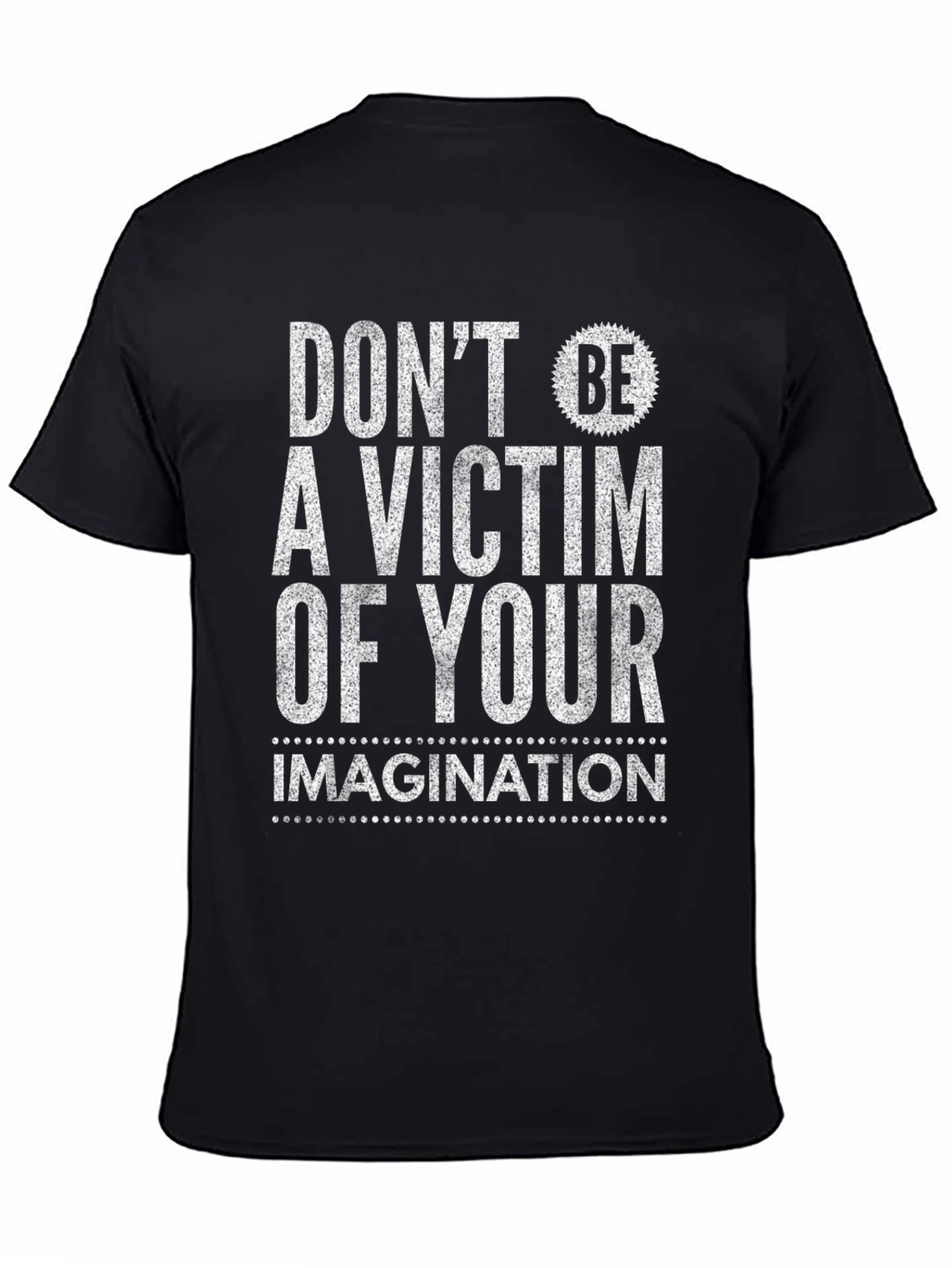 Black Don't Be a Victim T-Shirt - Black Graphic Tee view 4