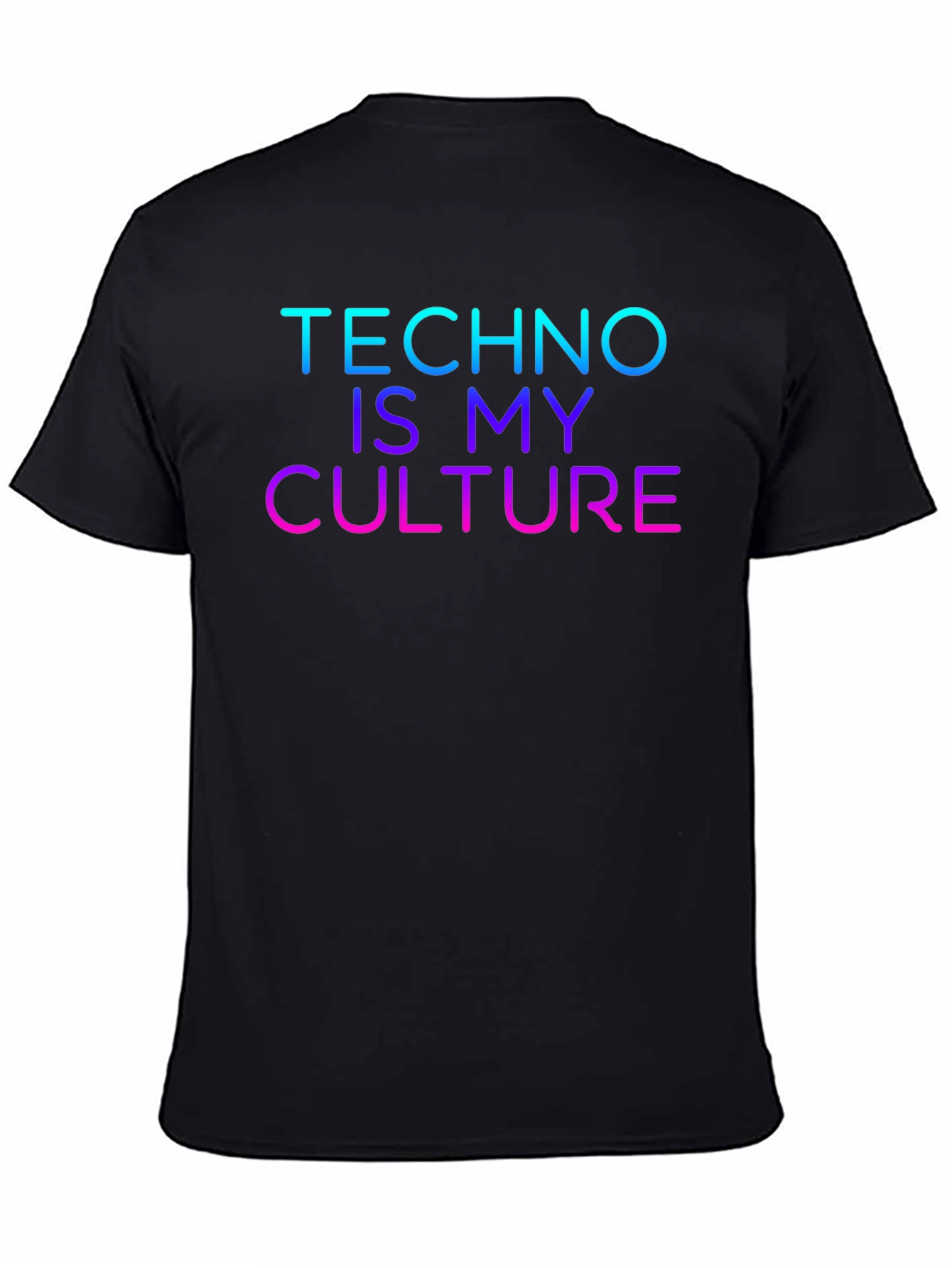 Black Techno Is My Culture Black T-Shirt view 4