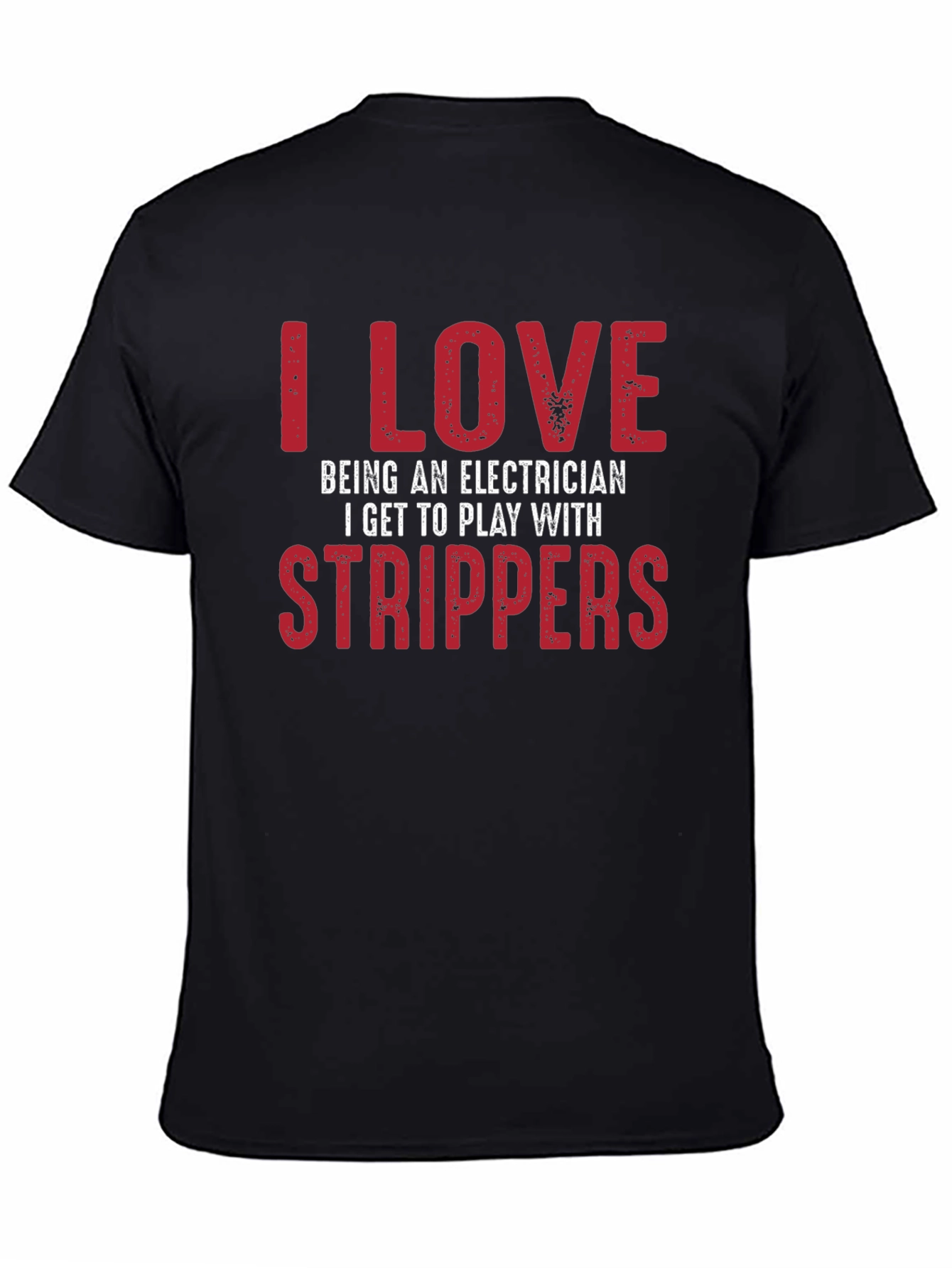 Black Electrician Strippers T-Shirt Funny Joke view 4