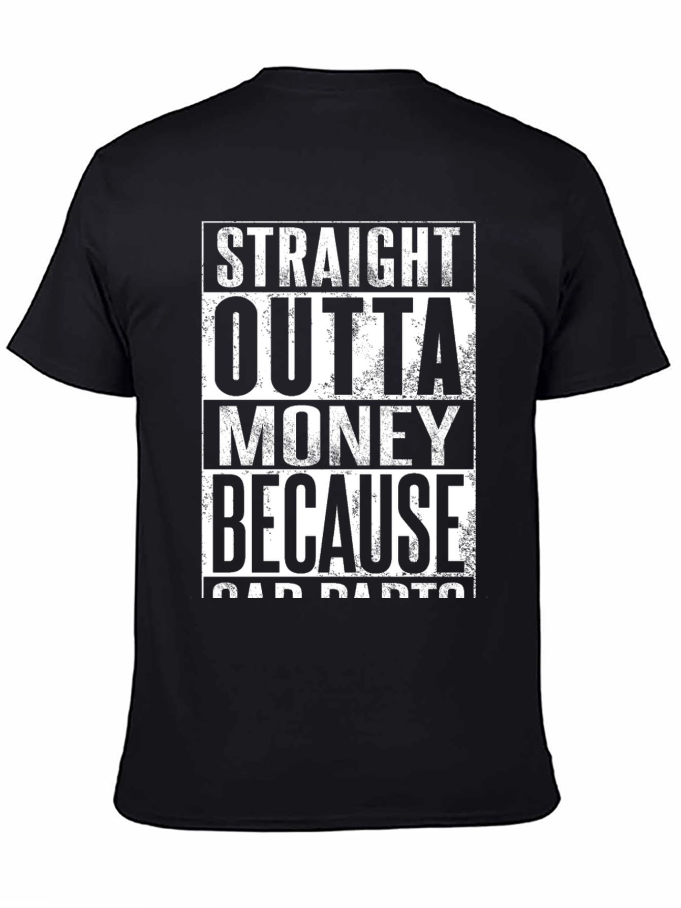 Black Straight Outta Money T-Shirt - Car Parts view 4