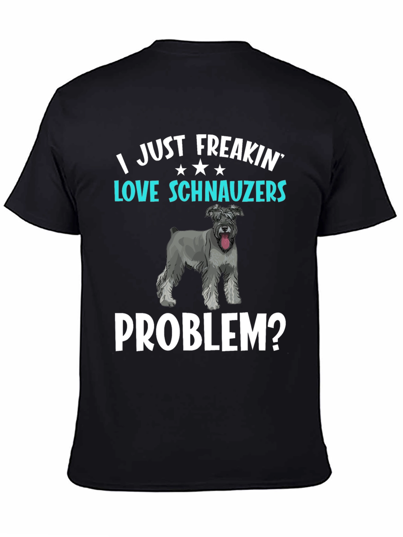 Black I Love Schnauzers T-Shirt Funny Dog Lover Tee view 4