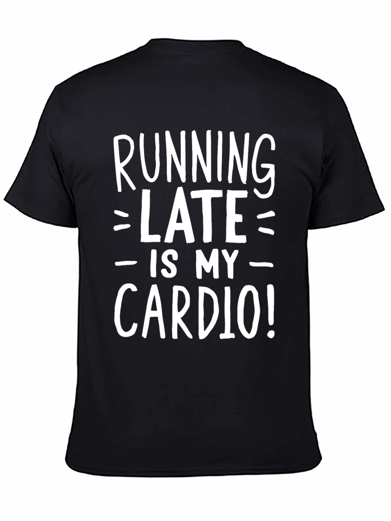 Black Running Late is My Cardio T-Shirt - Black view 4