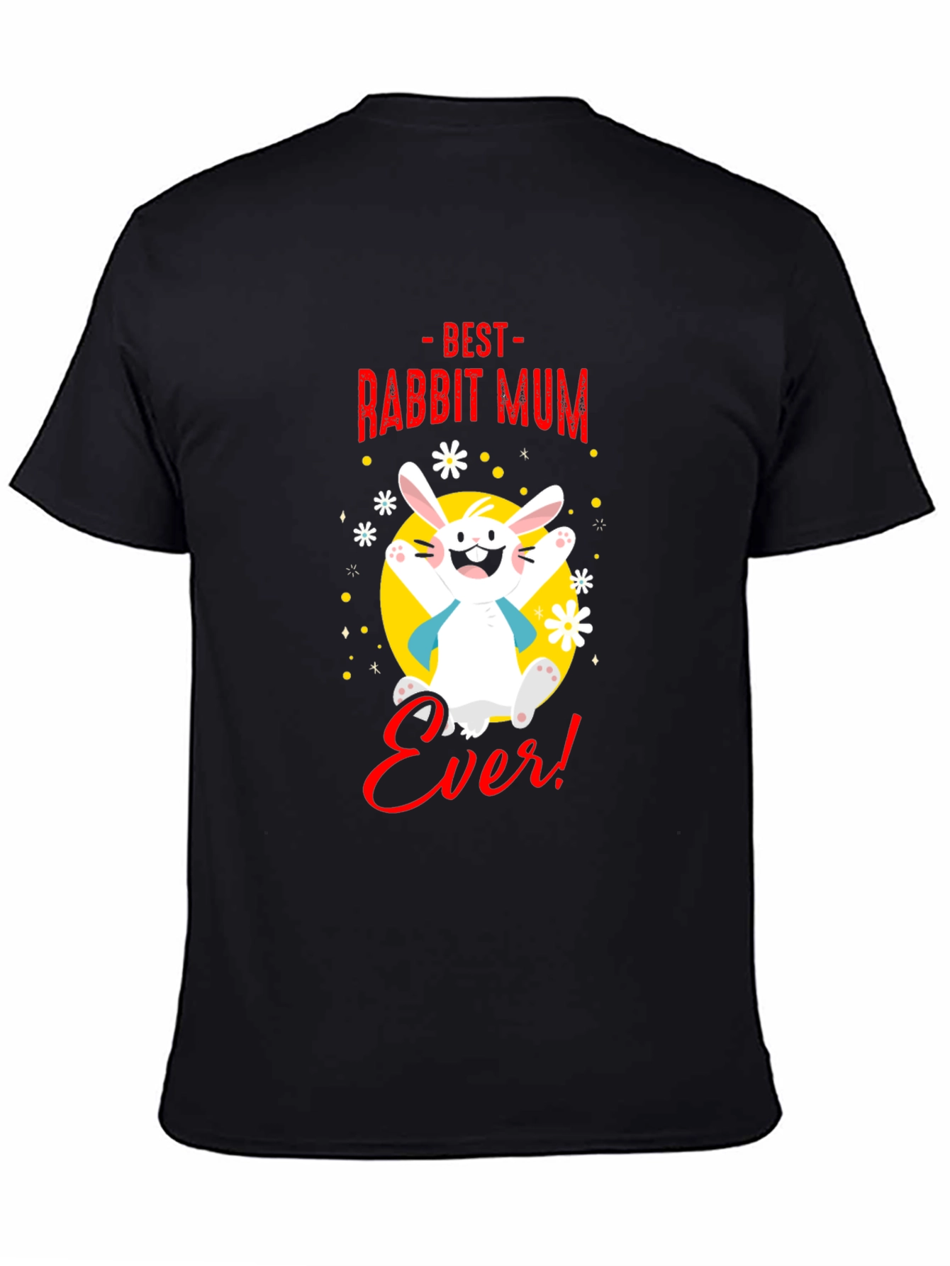 Black Best Rabbit Mum Ever! Graphic Tee view 4