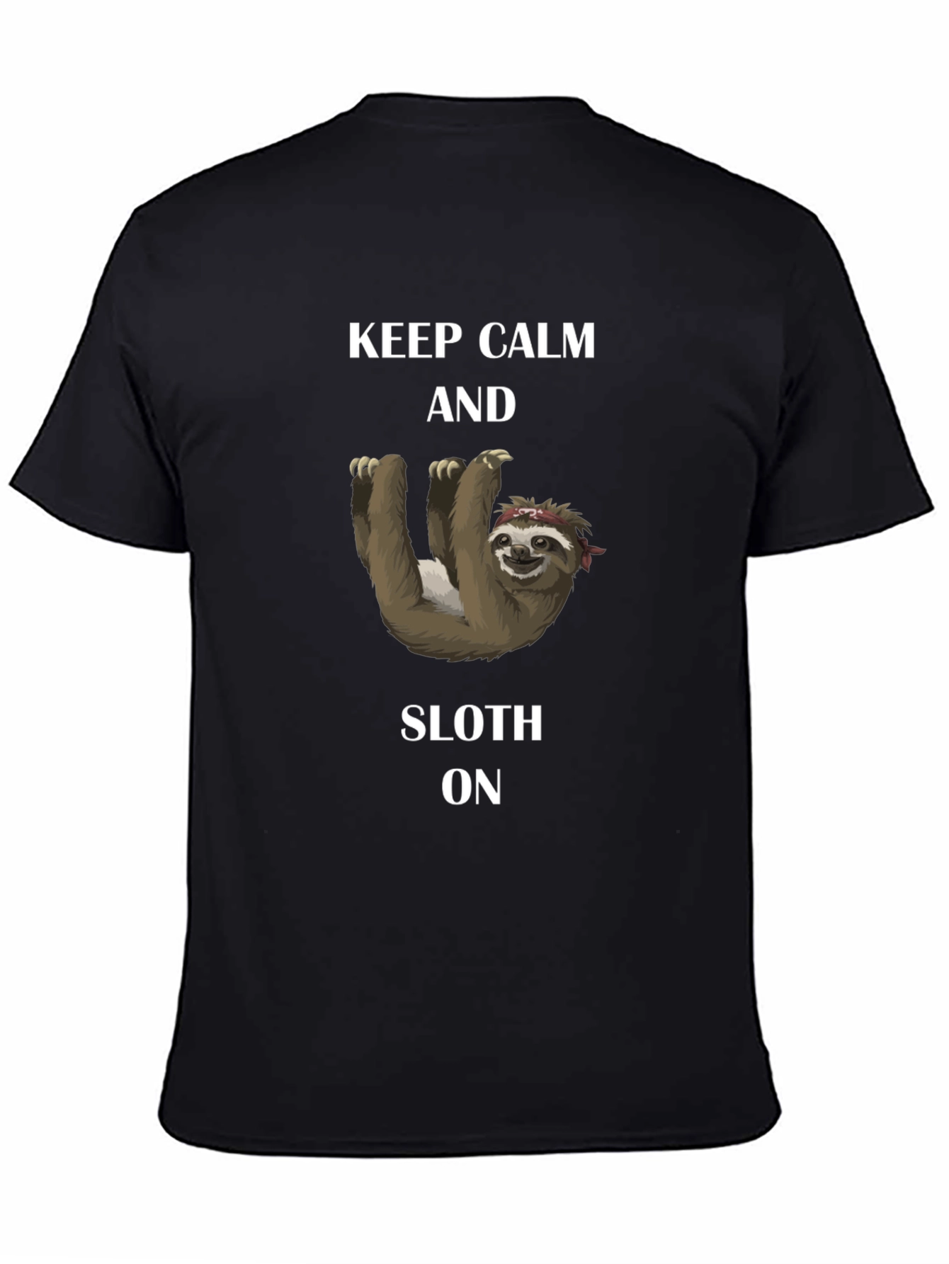Black Keep Calm and Sloth On T-Shirt view 4