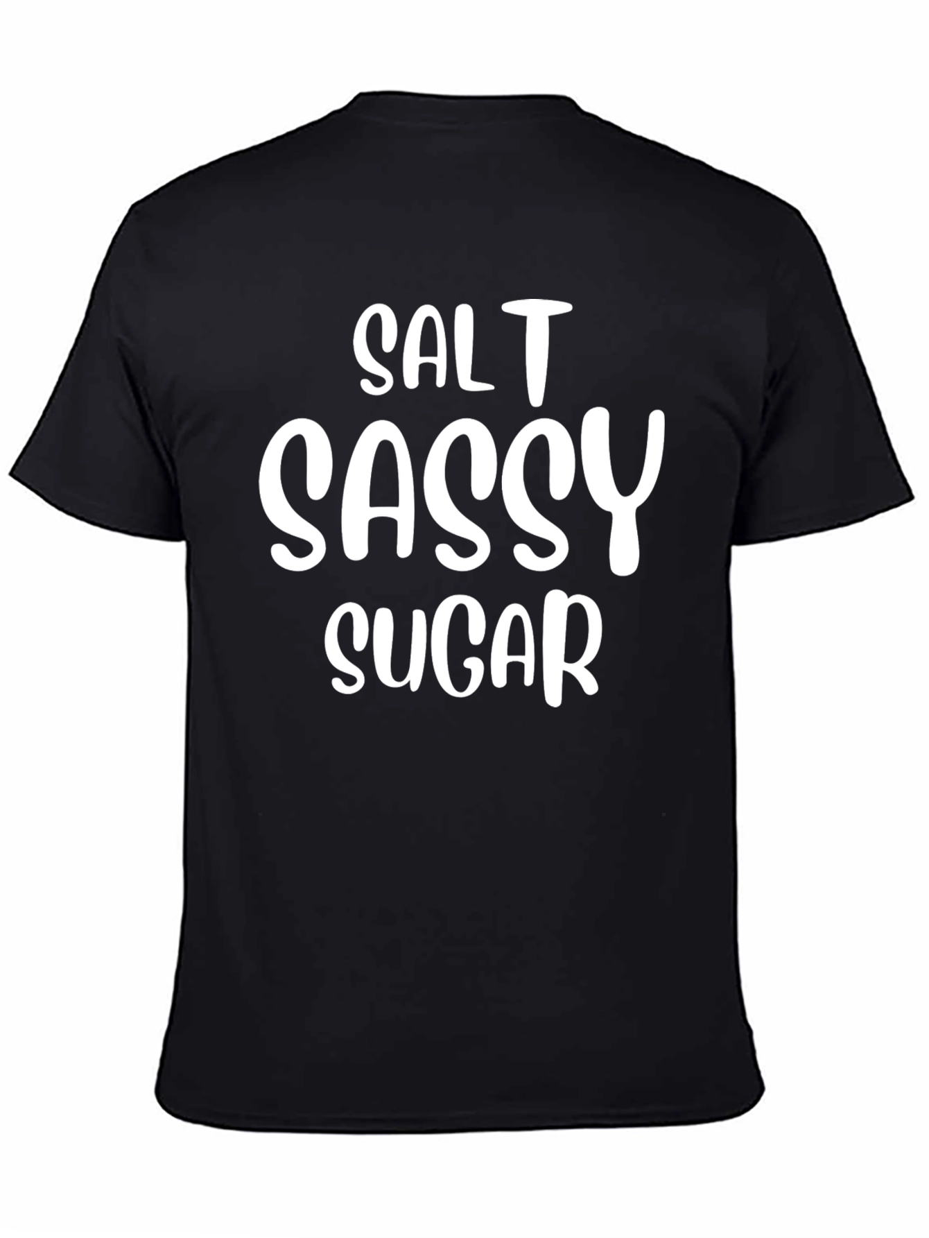 Black Salt Sassy Sugar T-Shirt - Funny Women's Tee view 4