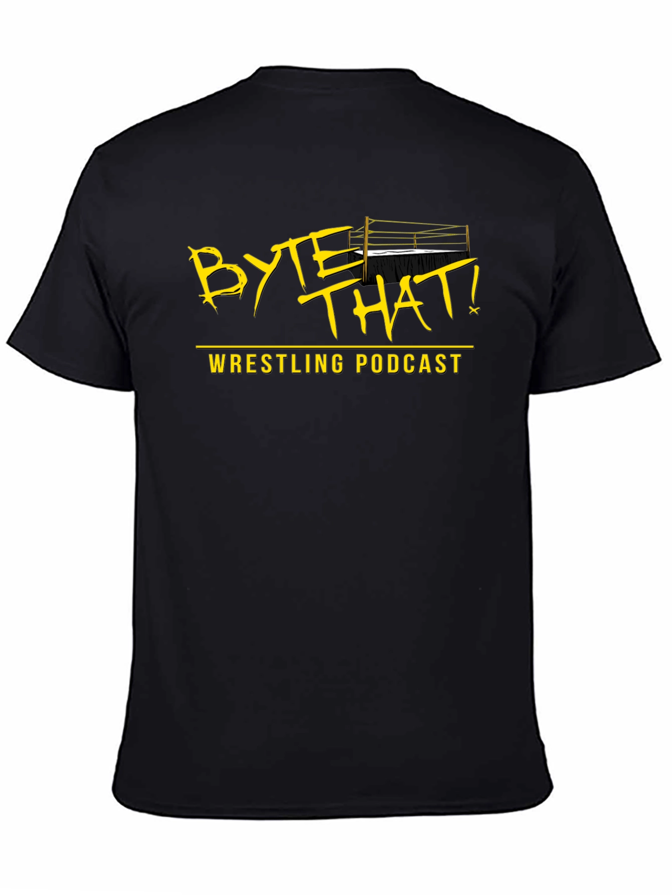 Black Byte That! Wrestling Podcast Black T-Shirt view 4