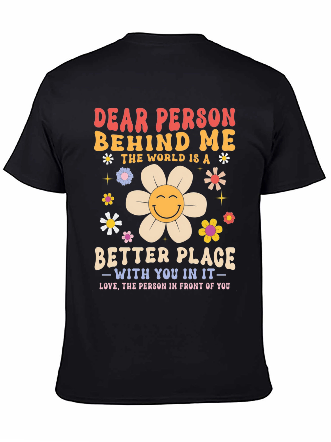 Black Dear Person Behind Me Graphic Tee - Positive Message view 4