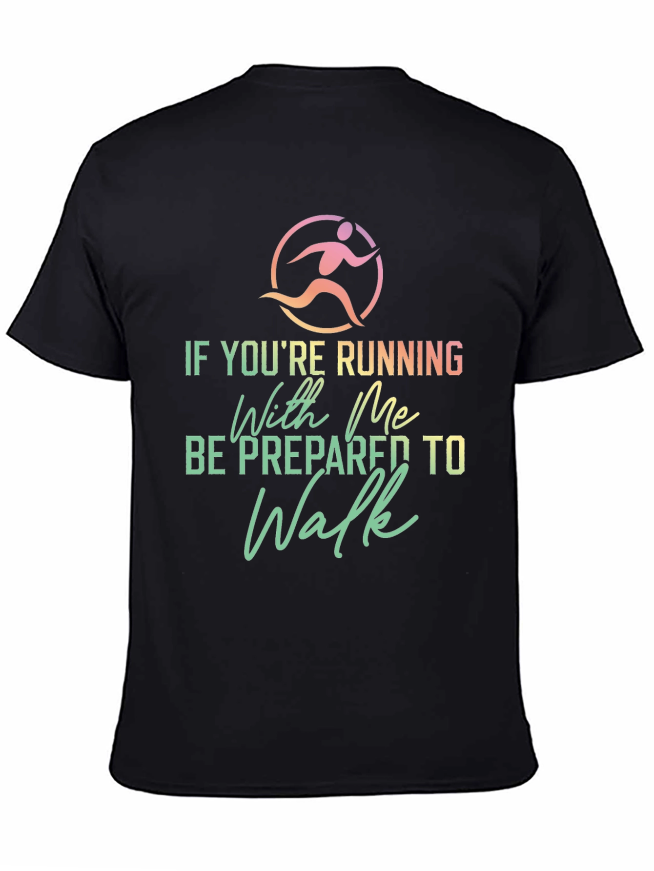 Black Funny Running Shirt: Be Prepared To Walk view 4