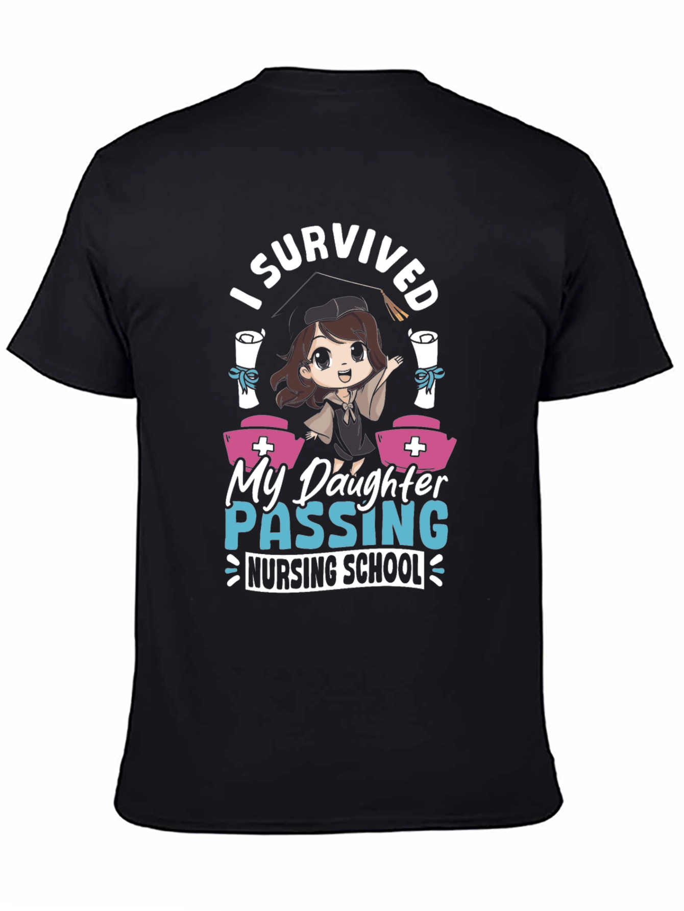 Black I Survived Daughter Nursing School Graduation T-Shirt view 4