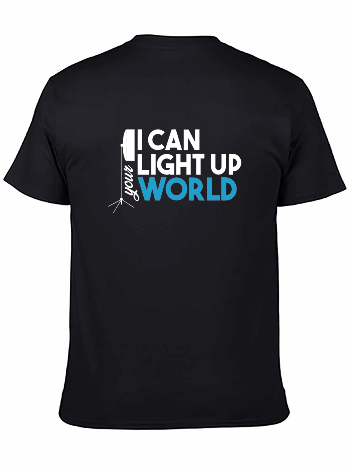Black I Can Light Up Your World - Graphic T-Shirt view 4
