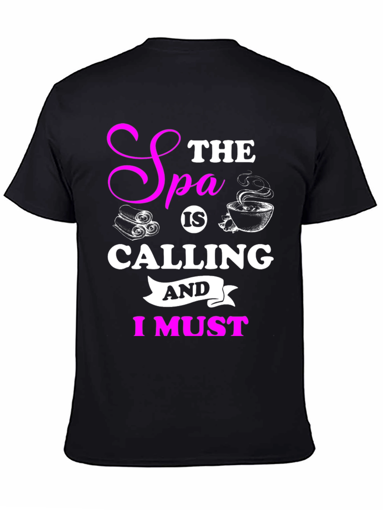 Black Spa Calling Black T-Shirt - Relax & Unwind! view 4