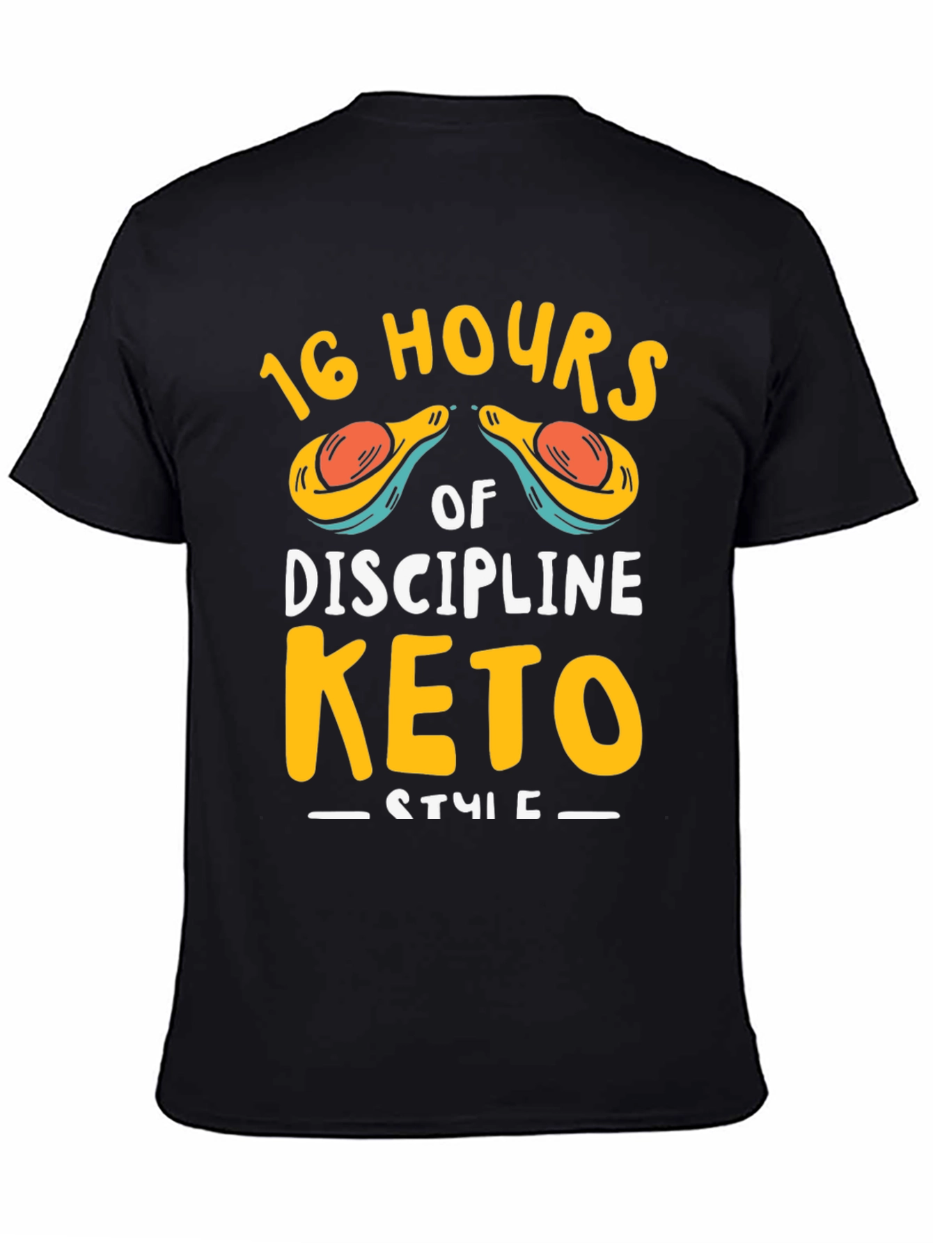 16 Hours of Discipline Keto Style T-Shirt - 4