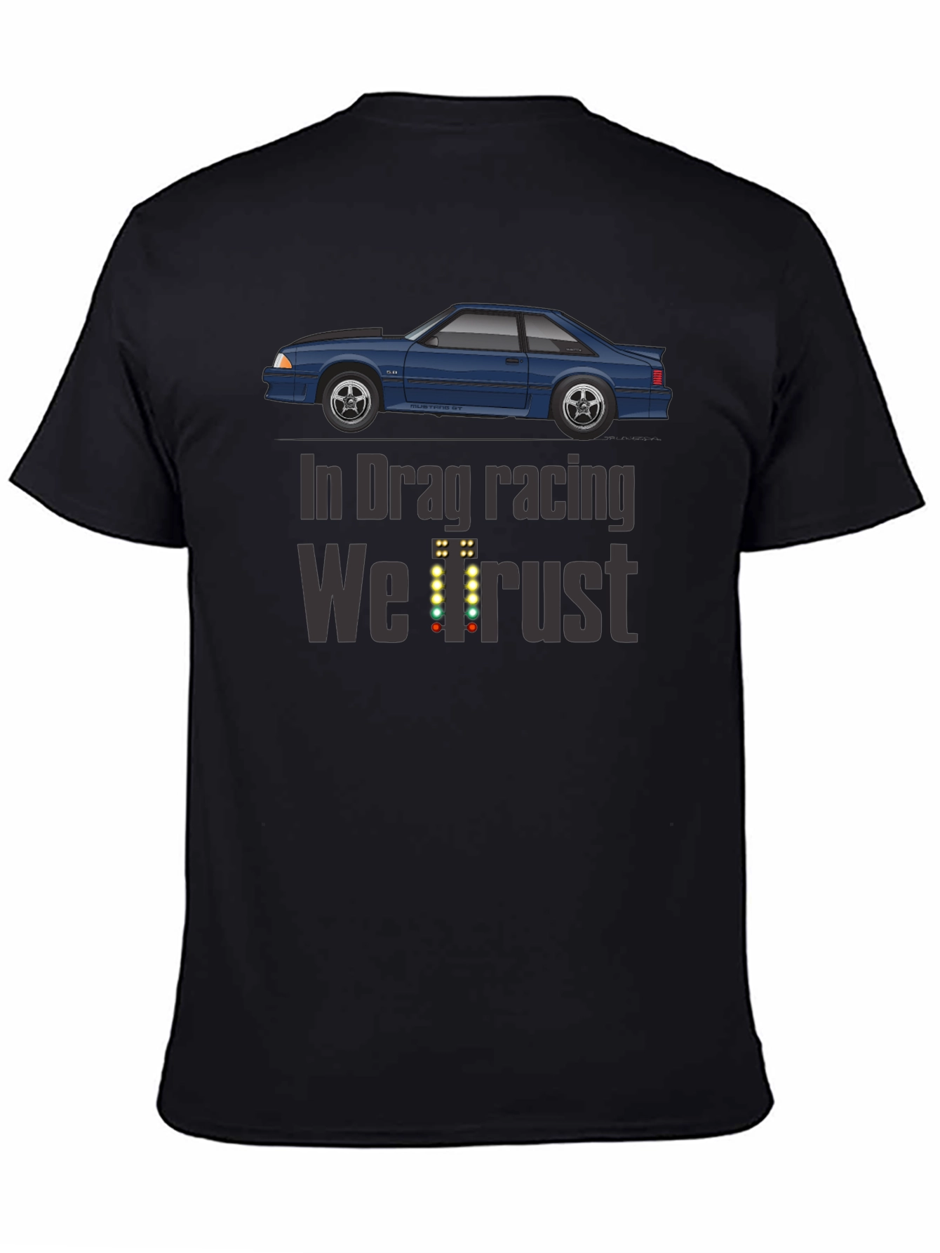 Black In Drag Racing We Trust T-Shirt view 4