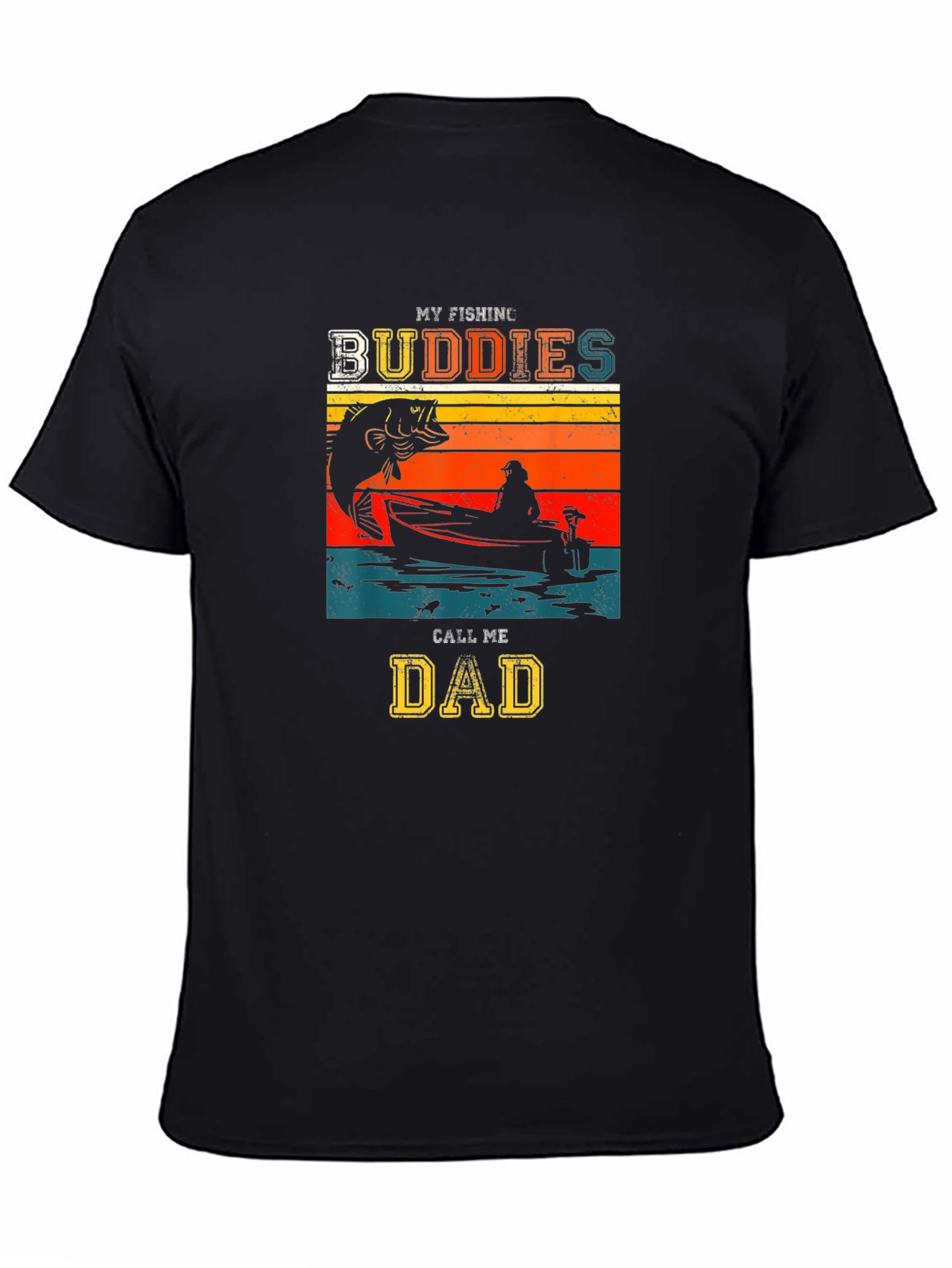 Black My Fishing Buddies Call Me Dad Black T-Shirt view 4