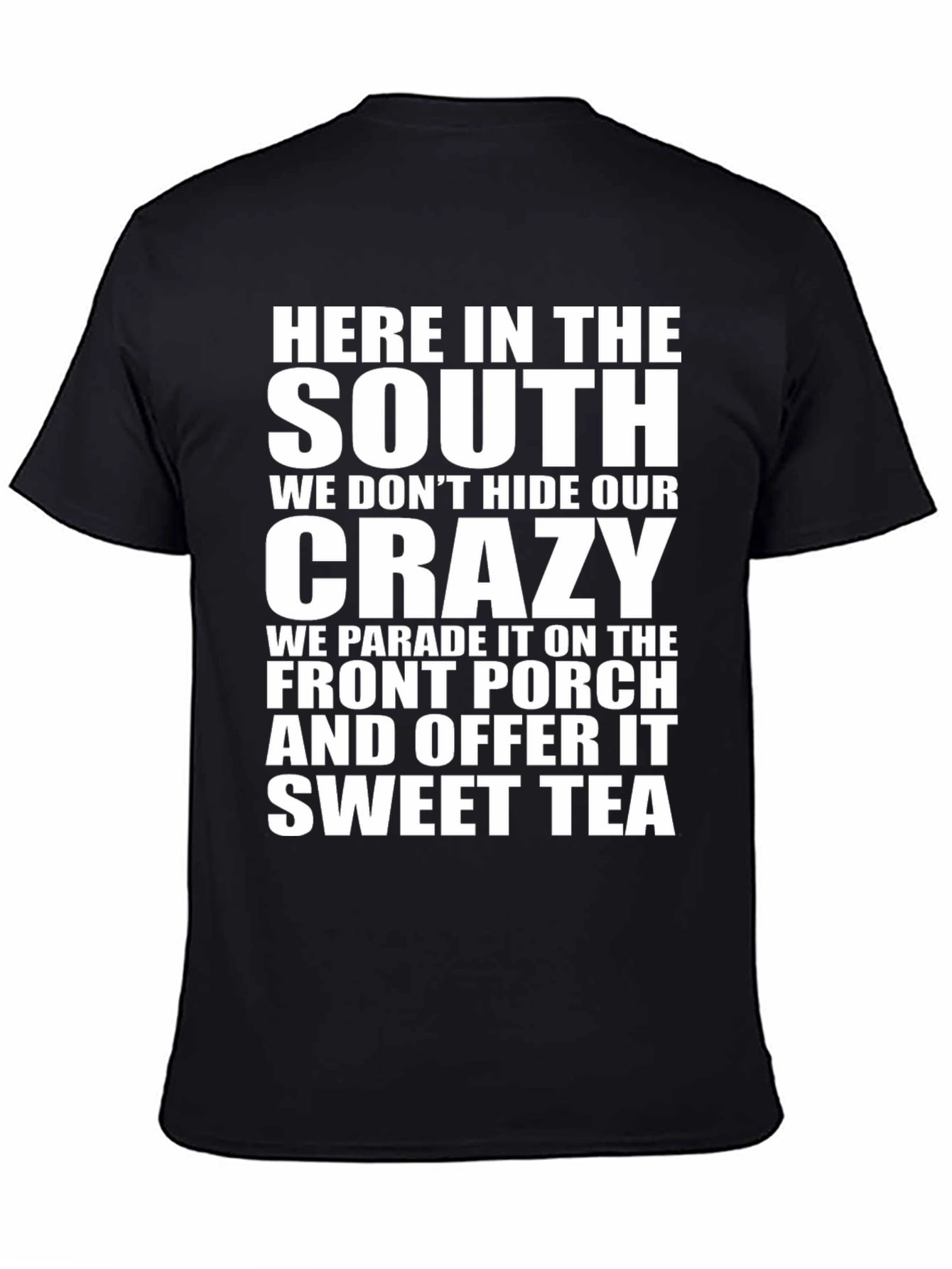 Black Southern Crazy Sweet Tea T-Shirt view 4