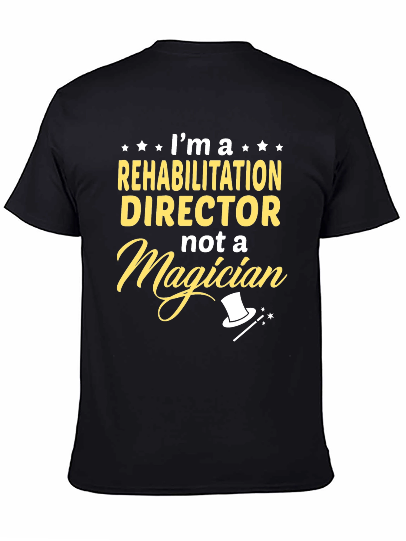 Black Rehabilitation Director T-Shirt Funny Job Tee view 4