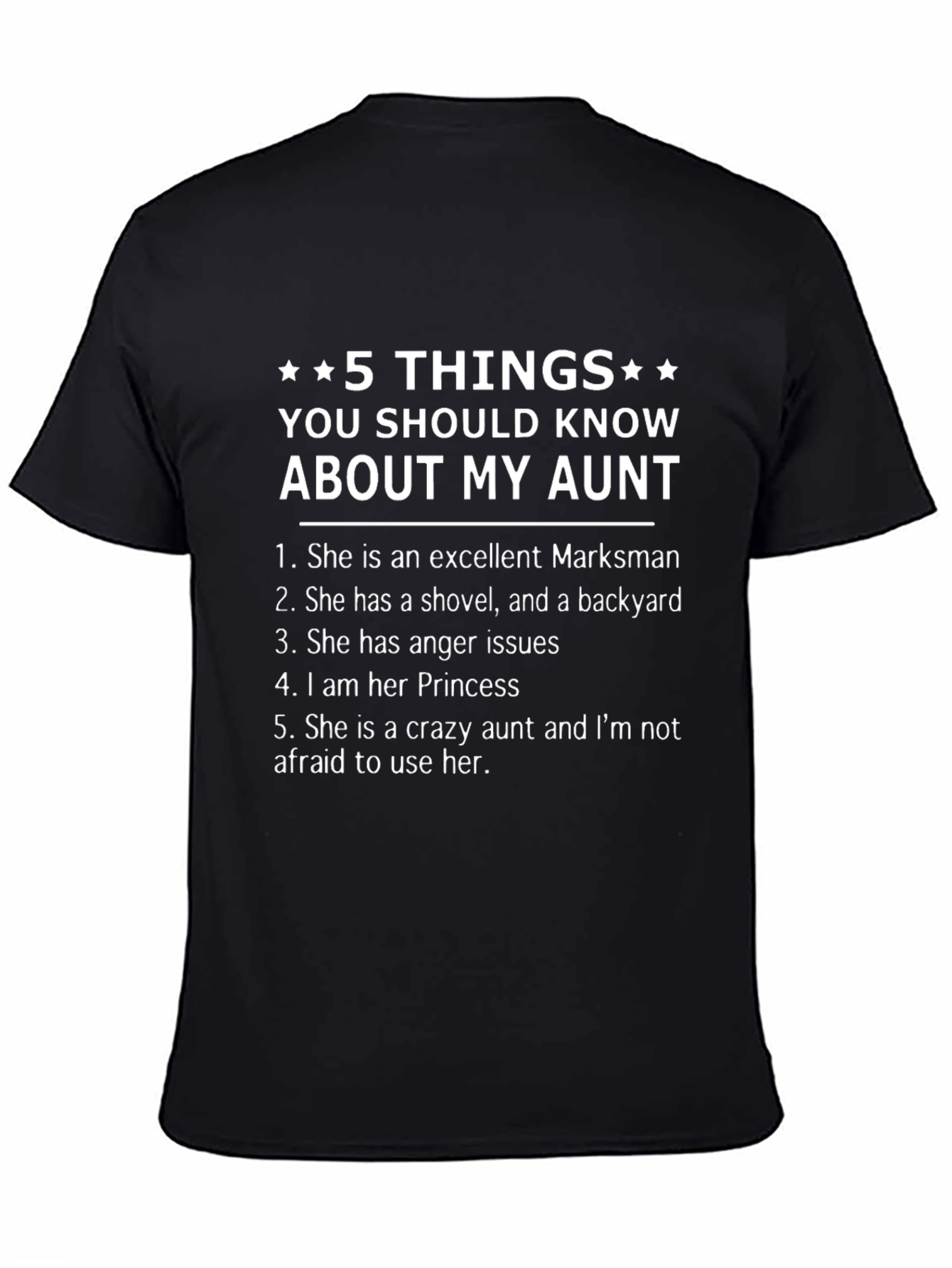 Black 5 Things You Should Know About My Aunt T-Shirt view 4