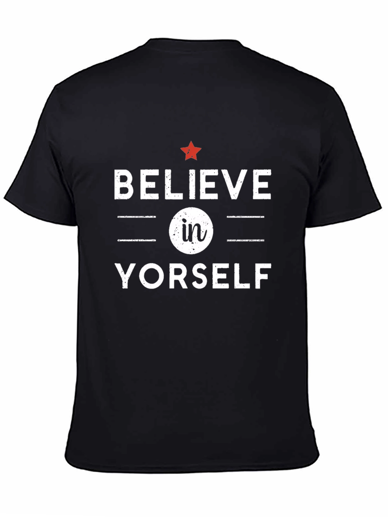 Black Believe In Yorself Graphic T-Shirt - Motivational Tee view 4