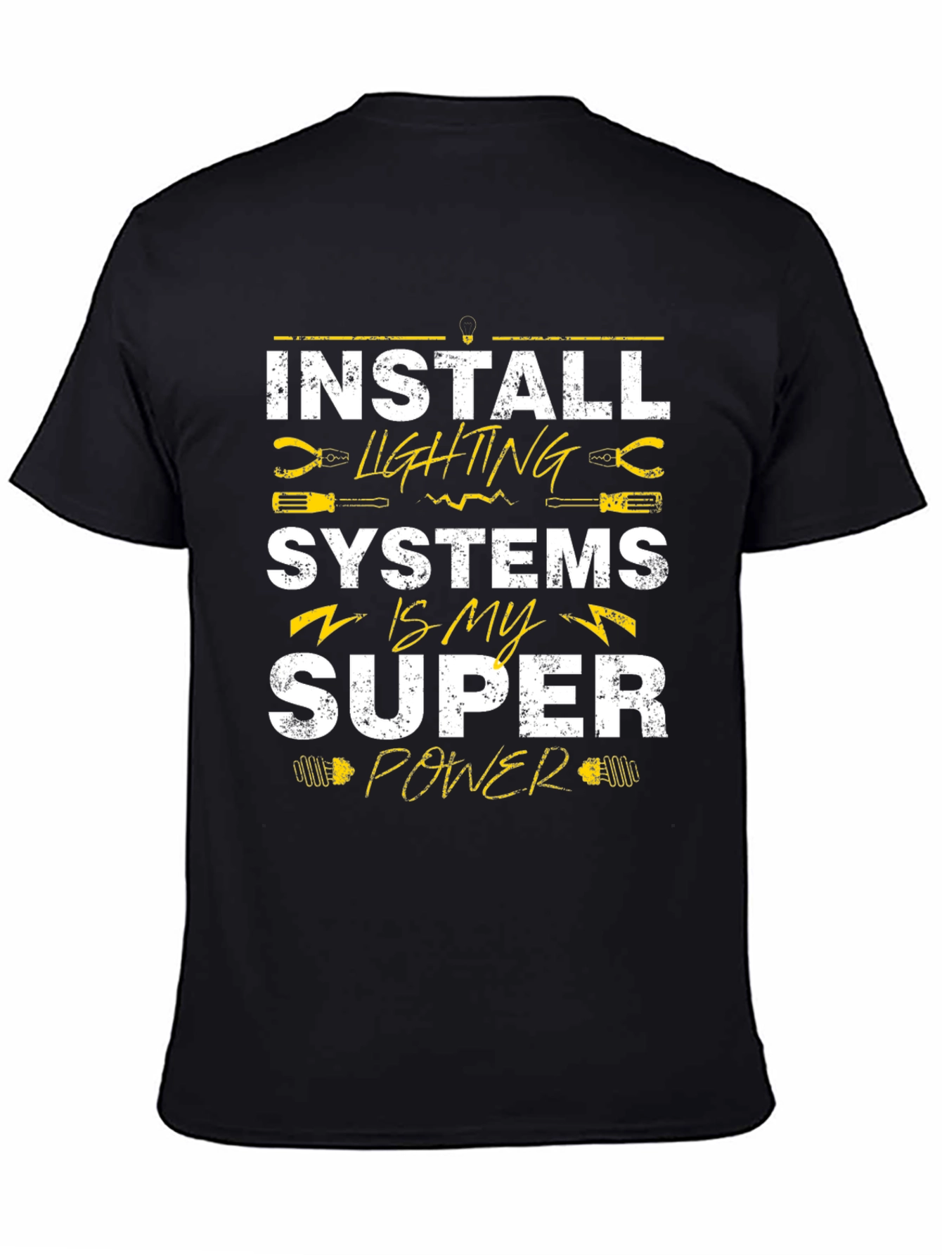Install Lighting Systems Super Power T-Shirt - 4
