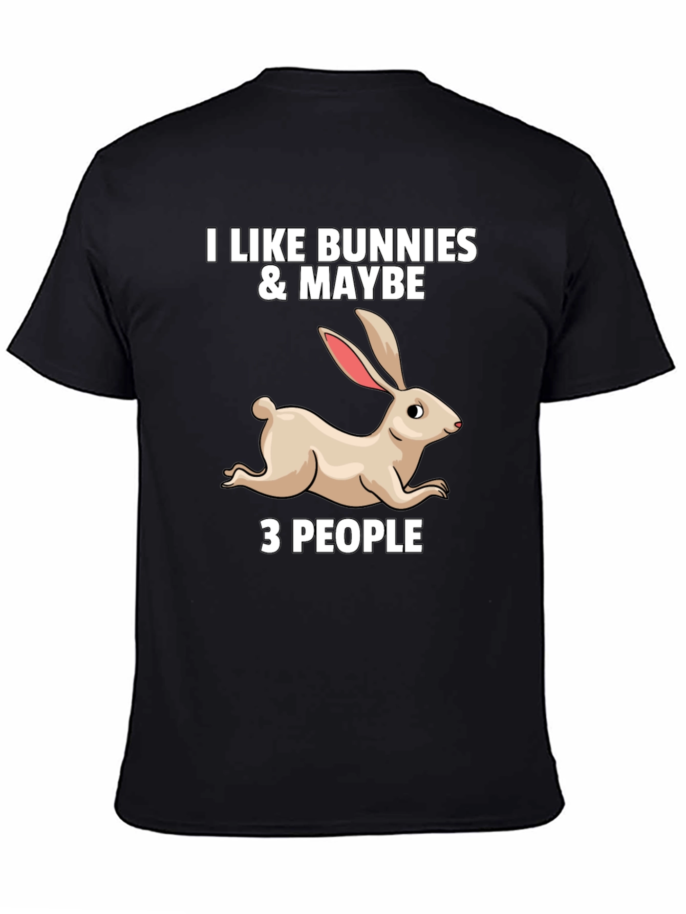 Black I Like Bunnies & Maybe 3 People Graphic T-Shirt view 4