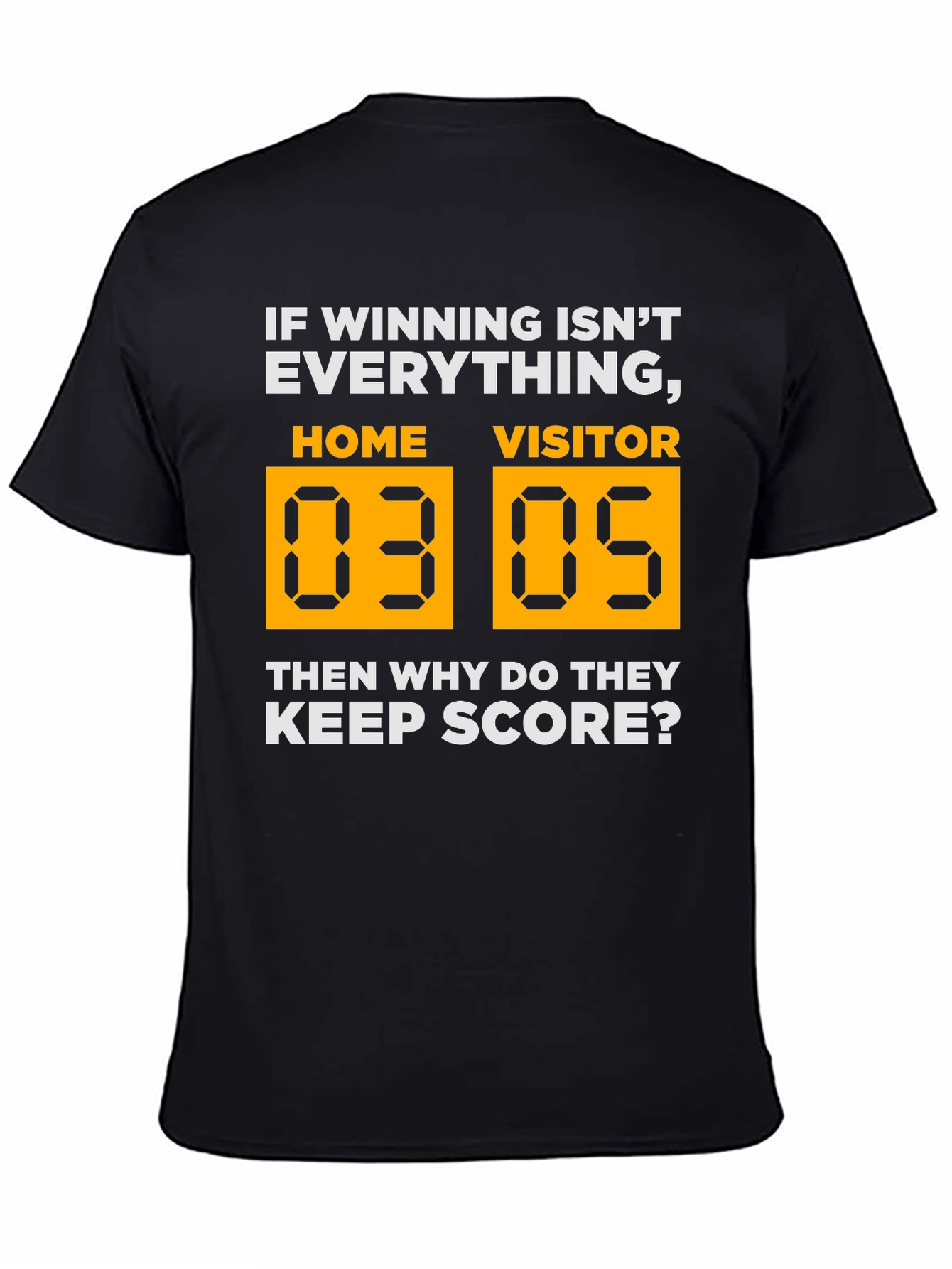 Black Funny Winning Isn't Everything Scoreboard Graphic T-Shirt view 4