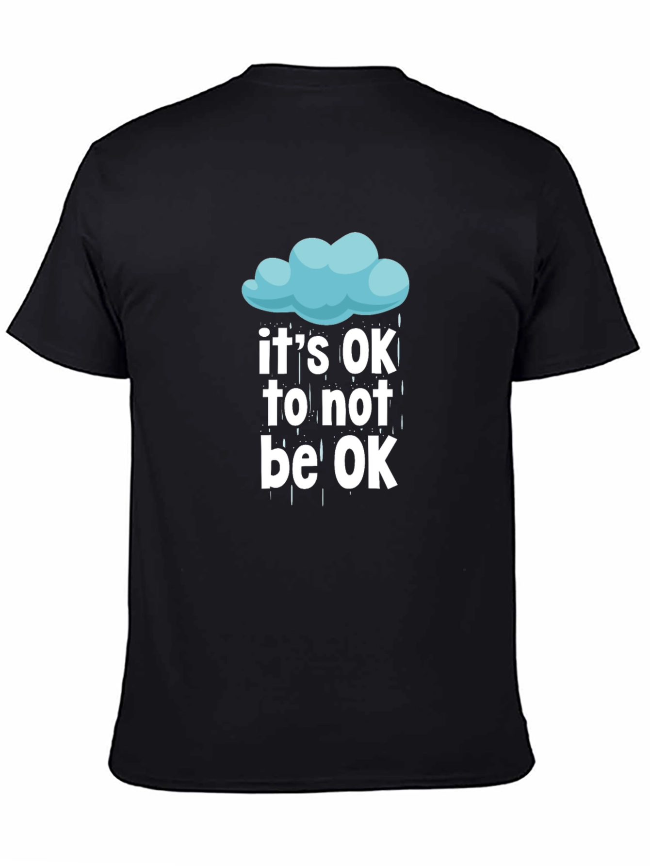 Black It's OK To Not Be OK T-Shirt view 4