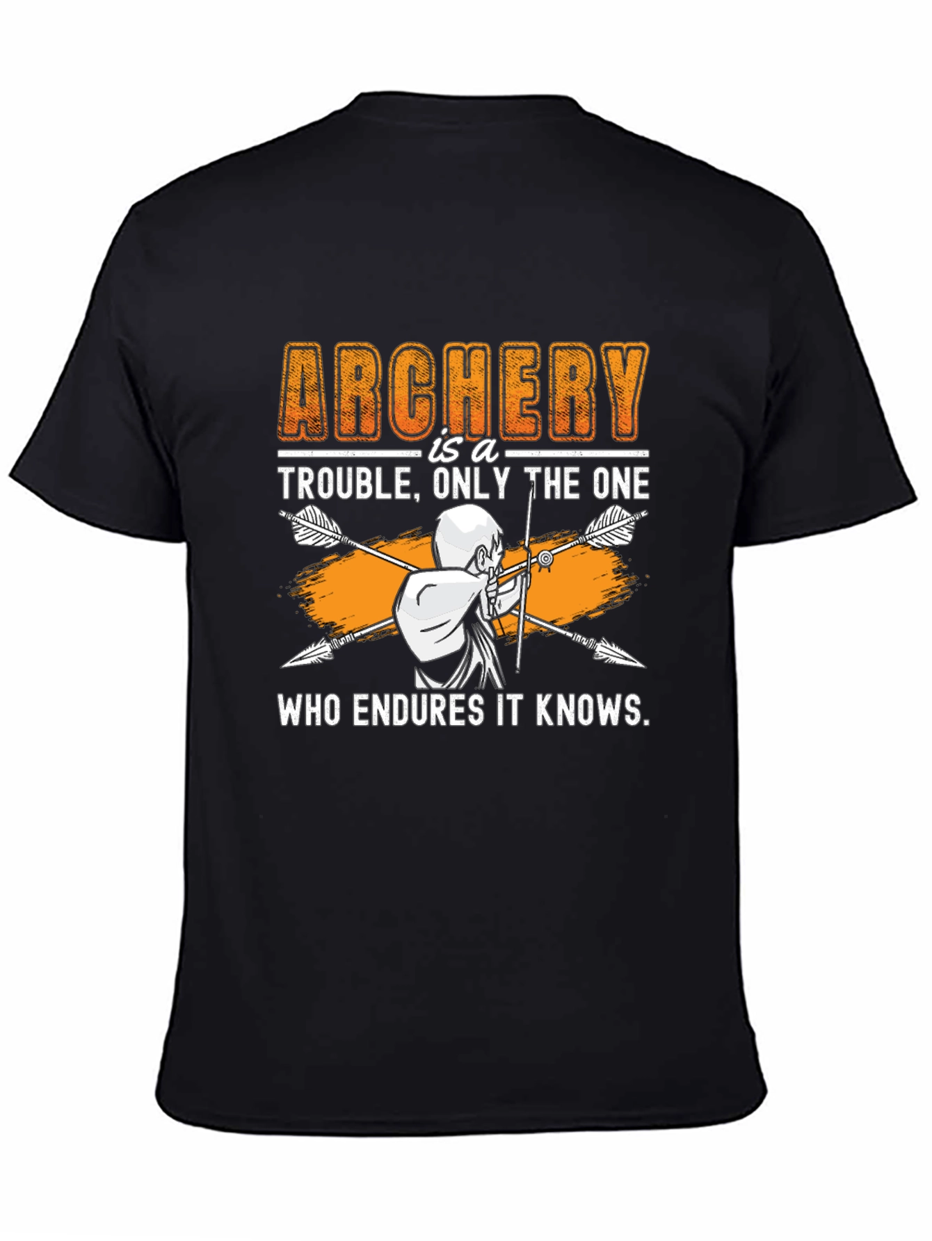 Black Archery Trouble T-Shirt: Who Endures It Knows view 4