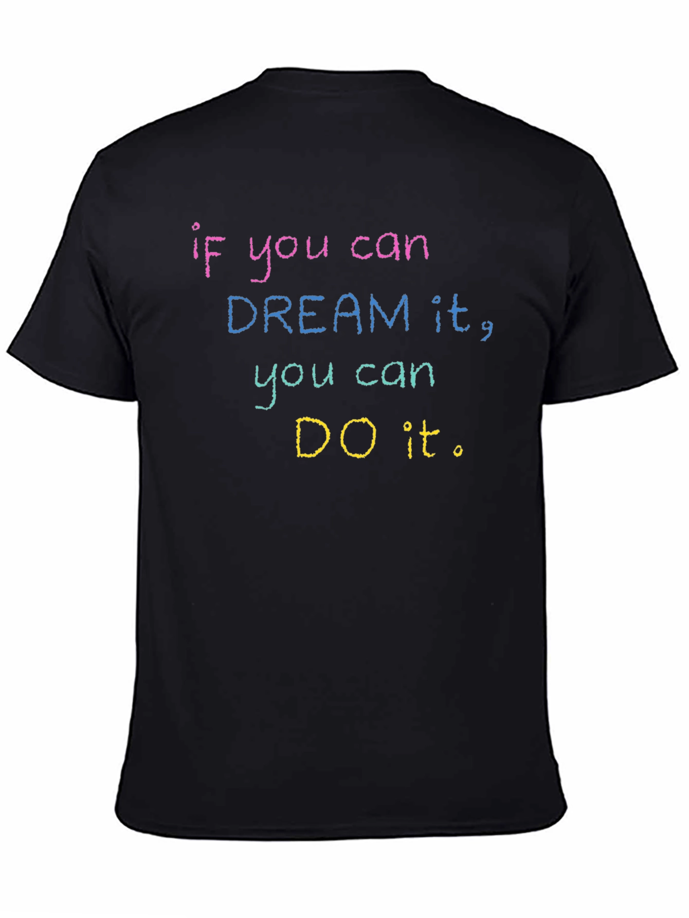 Black Dream It, Do It T-Shirt Motivational Graphic Tee view 4