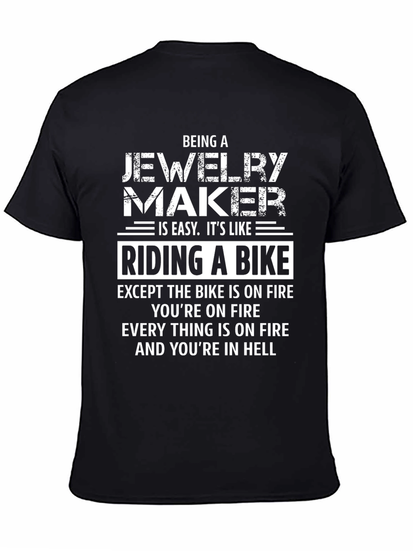 Black Jewelry Maker Riding Bike Funny T-Shirt view 4