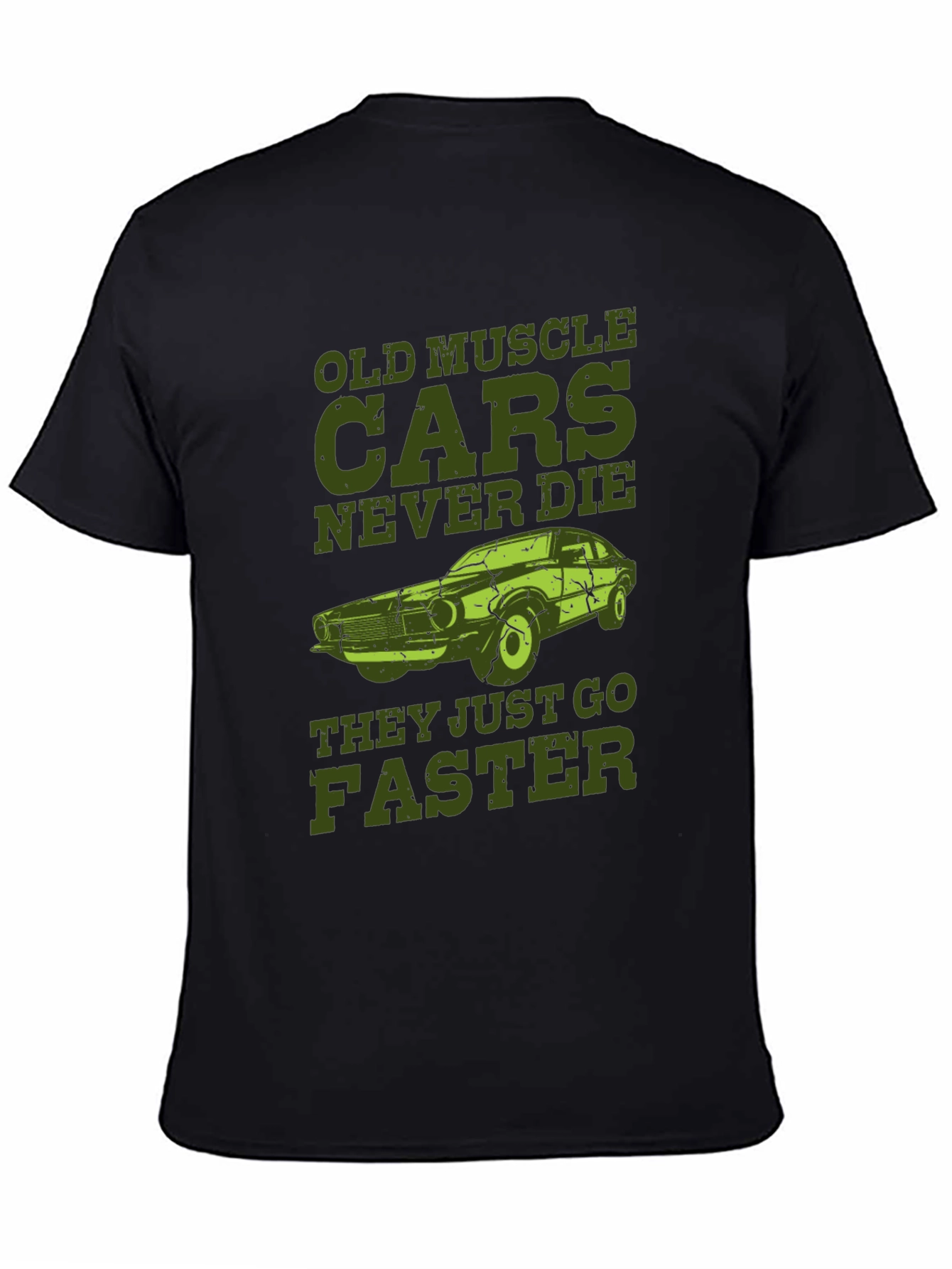 Black Old Muscle Cars Never Die Men's T-Shirt view 4