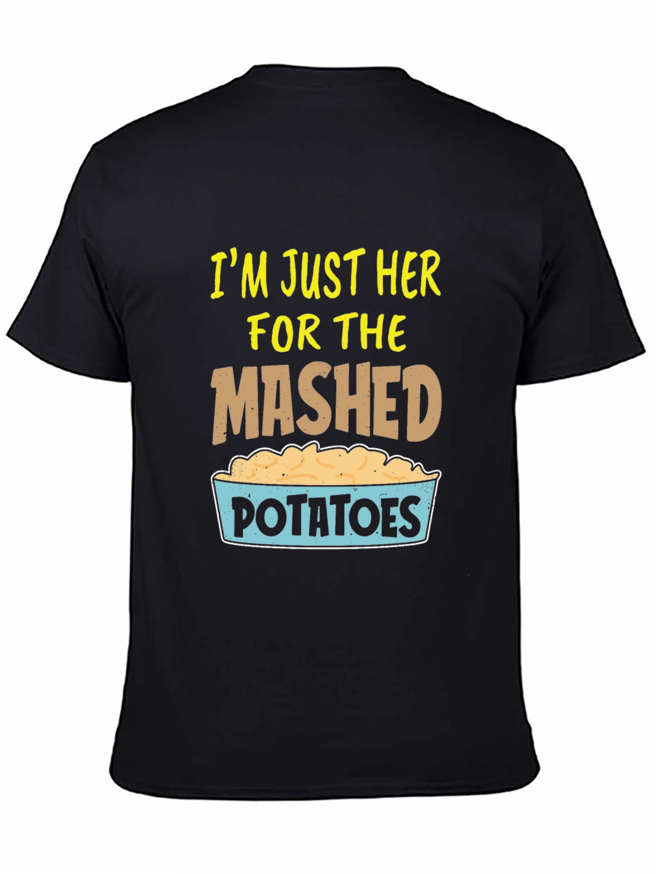 Black Mashed Potatoes Graphic T-Shirt, Foodie Tee view 4