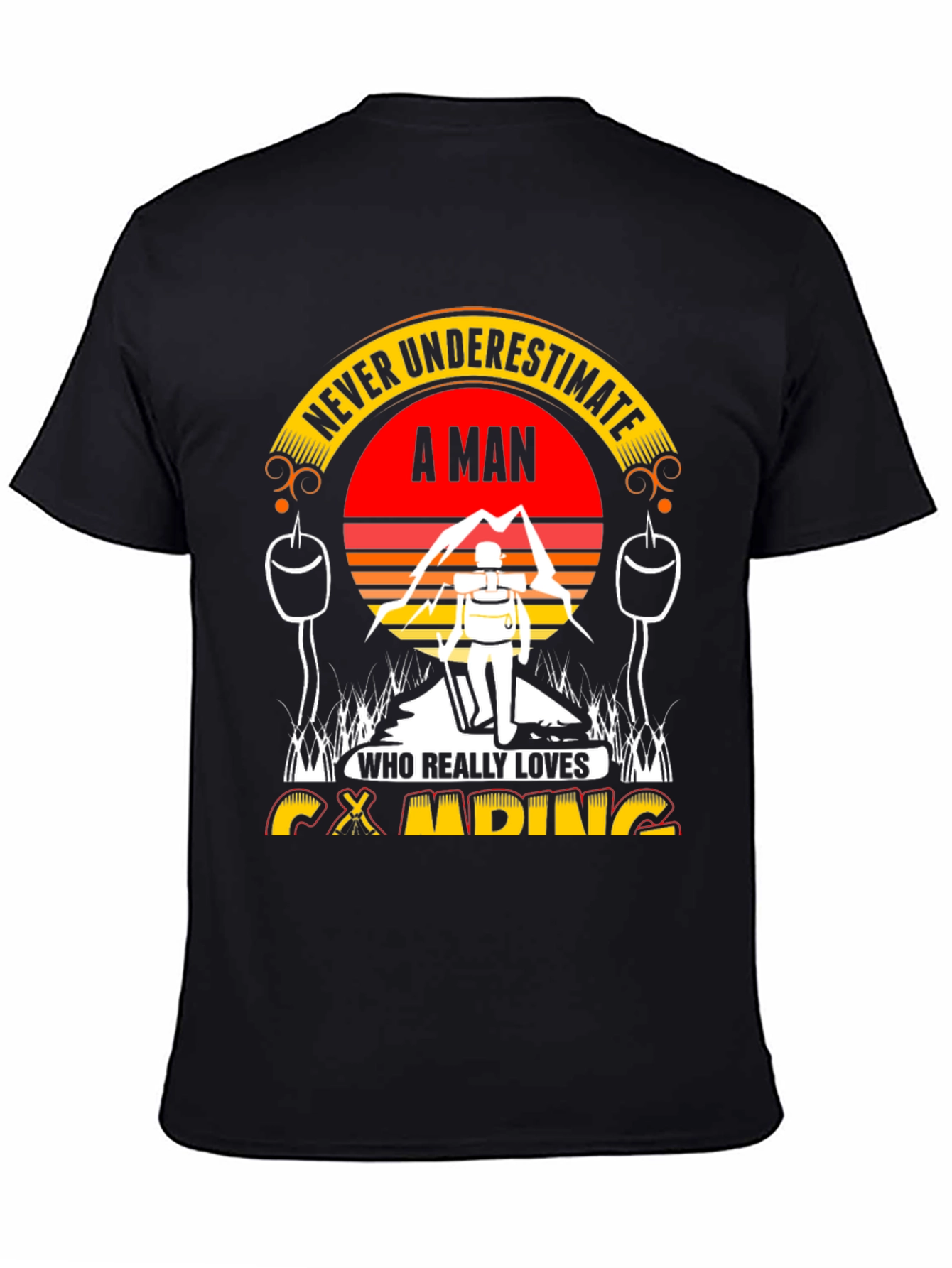 Black Camping Lover Tee: Never Underestimate A Man! view 4