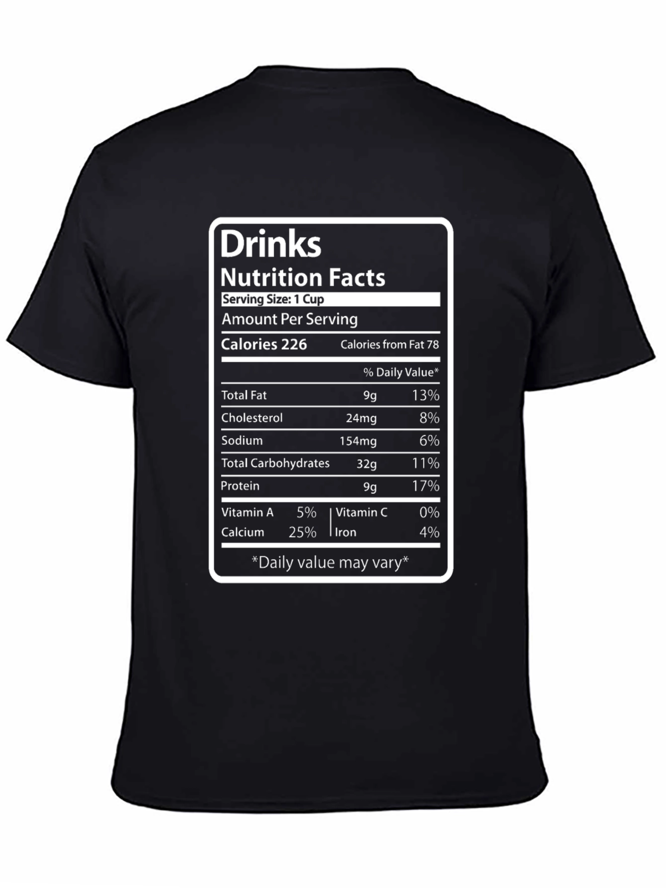 Black Drinks Nutrition Facts Novelty T-Shirt view 4