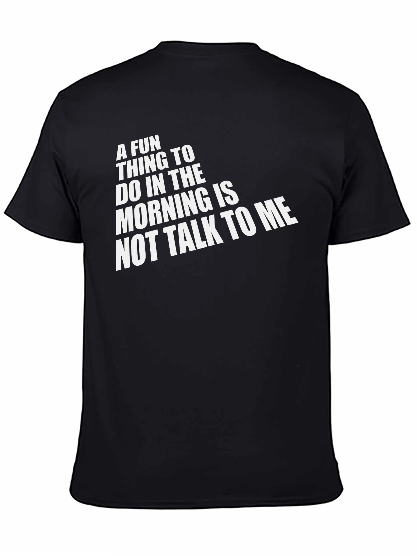 Black Funny Morning T-Shirt - Do Not Talk To Me! view 4