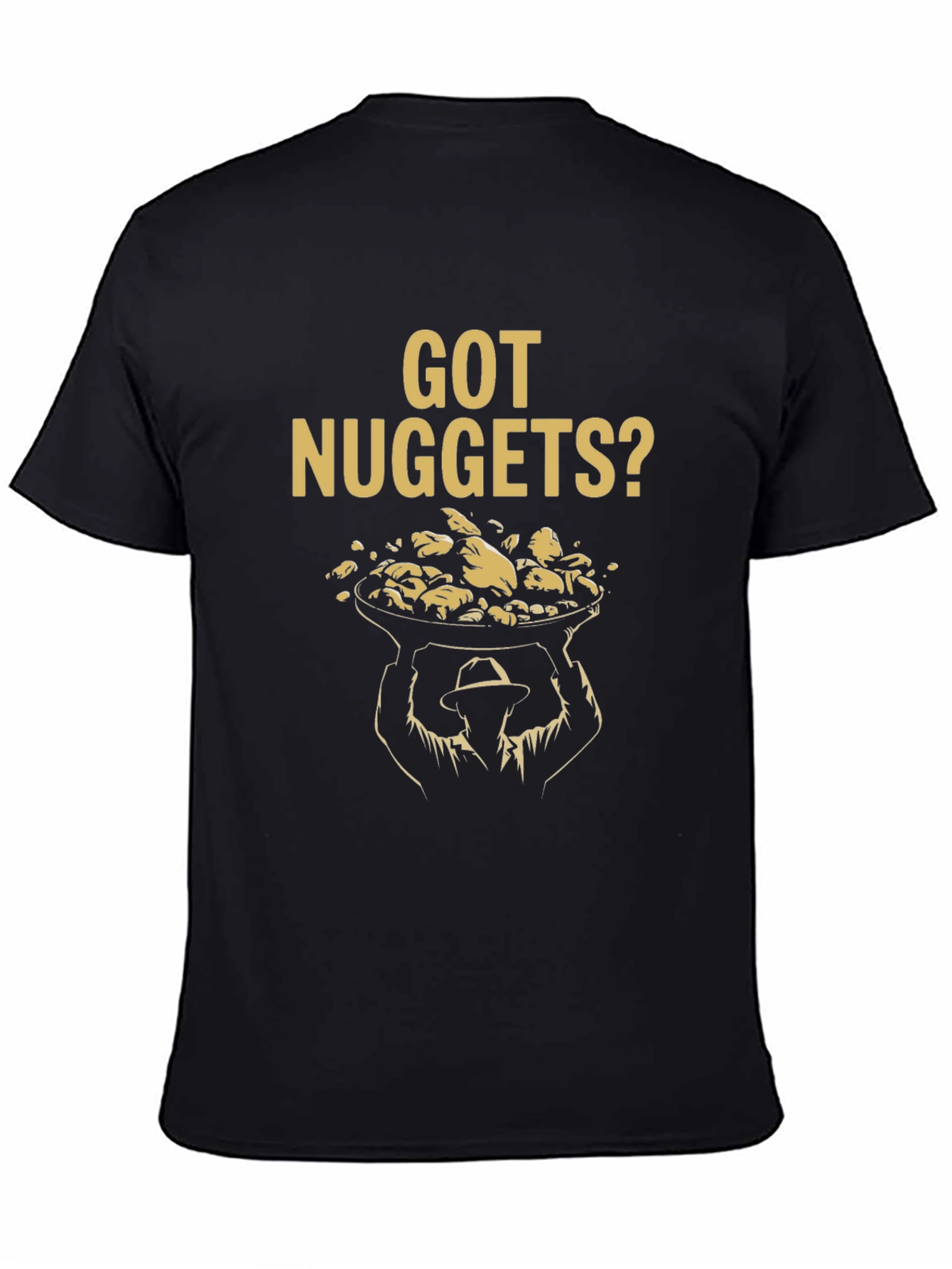 Black Got Nuggets? Graphic Tee - Funny Food Lover Shirt view 4