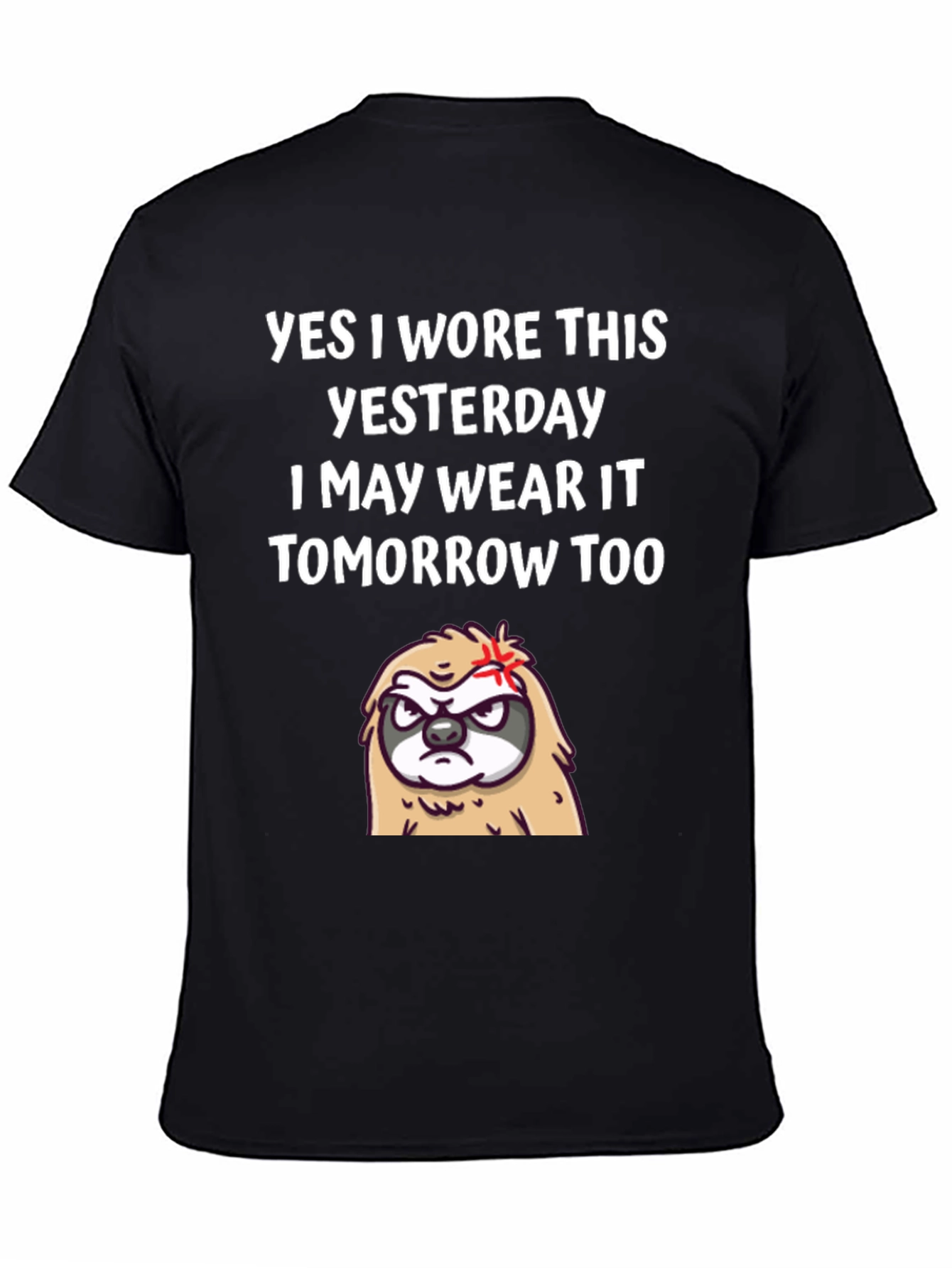 Black Funny Sloth T-Shirt - Yes I Wore This Yesterday Tee view 4