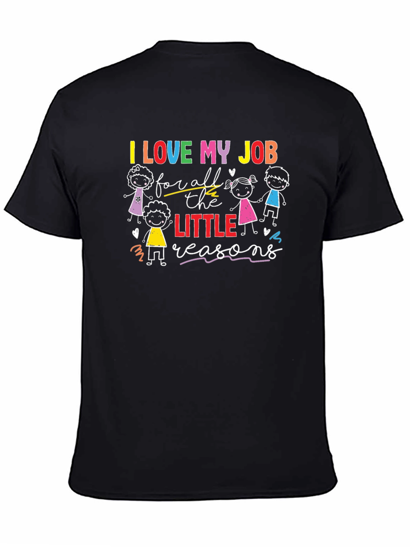 Black I Love My Job T-Shirt - Teacher Appreciation Gift view 4