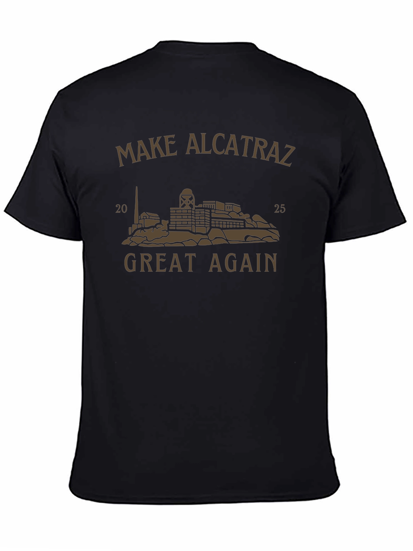 Black Make Alcatraz Great Again T-Shirt view 4