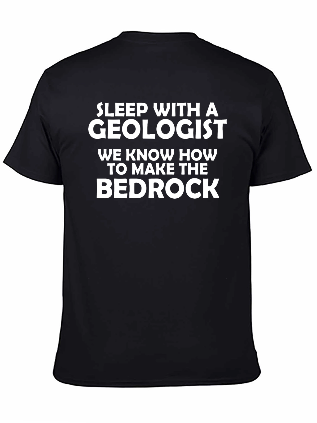 Black Sleep With a Geologist Black T-Shirt view 4