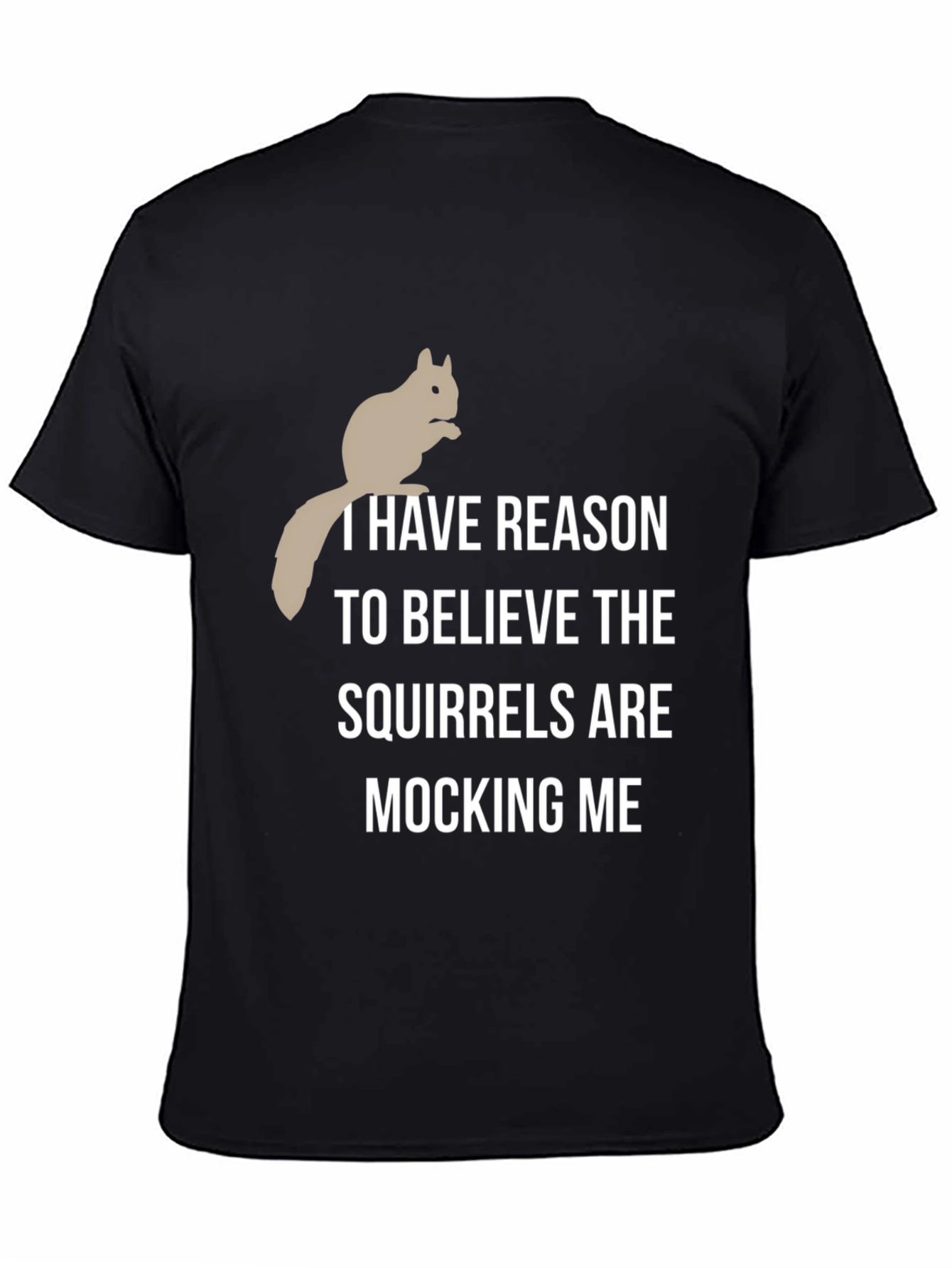 Black Squirrel Mocking T-Shirt - Humorous Graphic Tee view 4