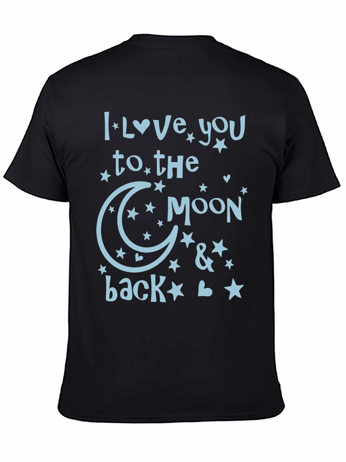 Black I Love You to The Moon and Back T-Shirt view 4