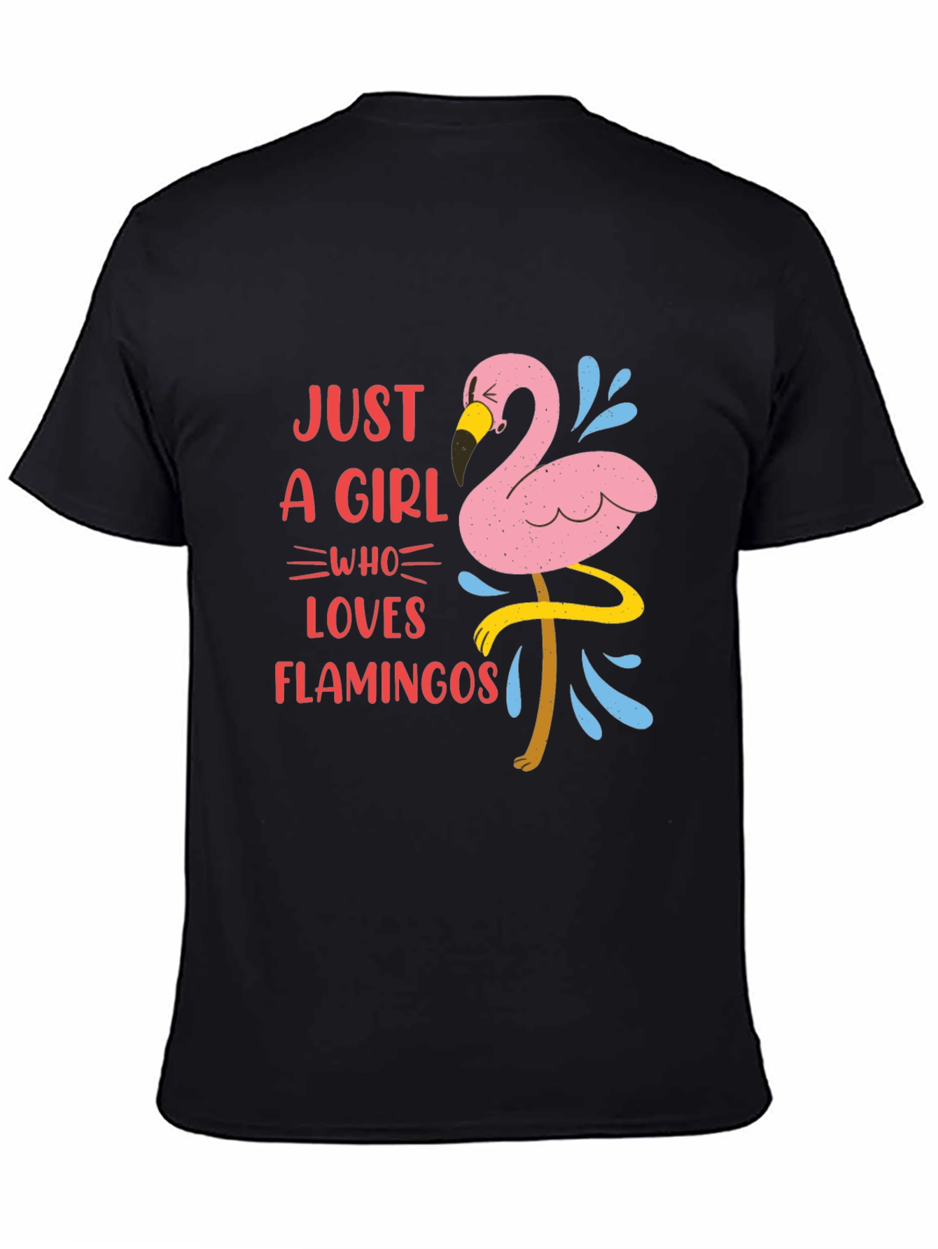 Black Just A Girl Who Loves Flamingos Graphic T-Shirt view 4