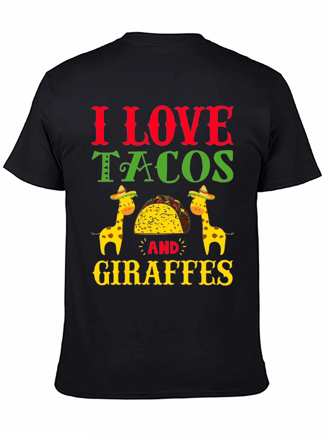 Black I Love Tacos and Giraffes T-Shirt view 4