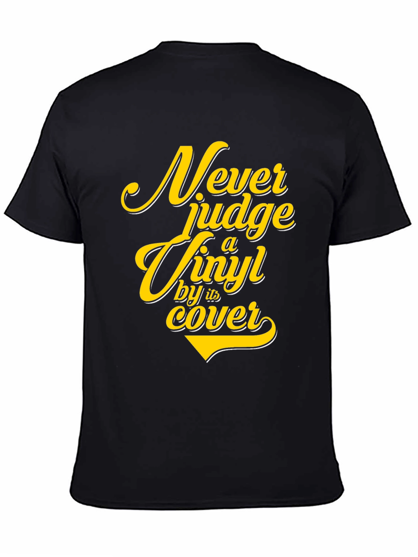 Black Vinyl Lover's Tee: Never Judge a Vinyl by its Cover T-Shirt view 4