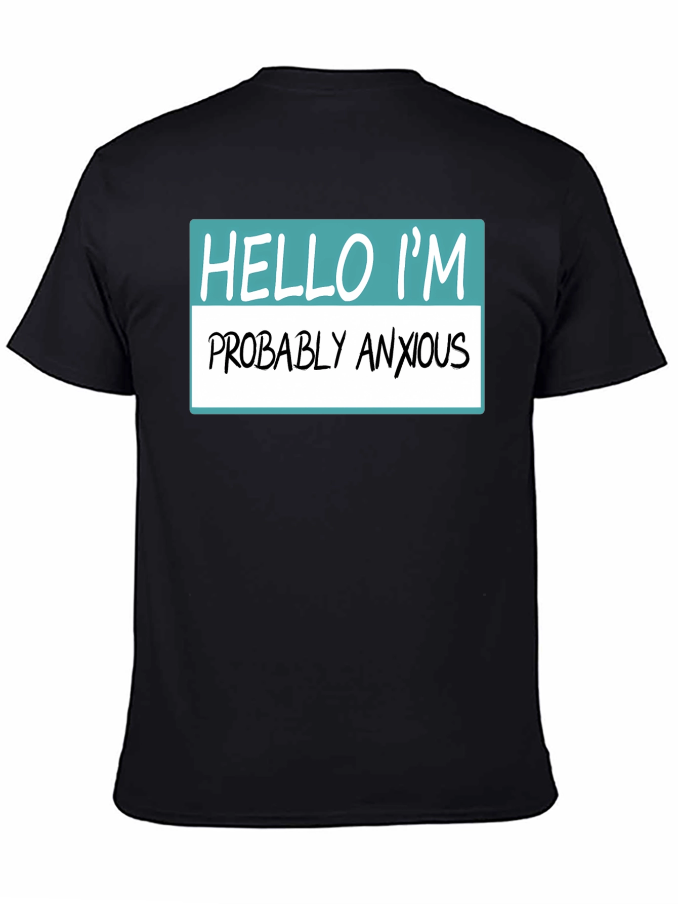 Black Anxious Humor T-Shirt - Novelty Graphic Tee view 4