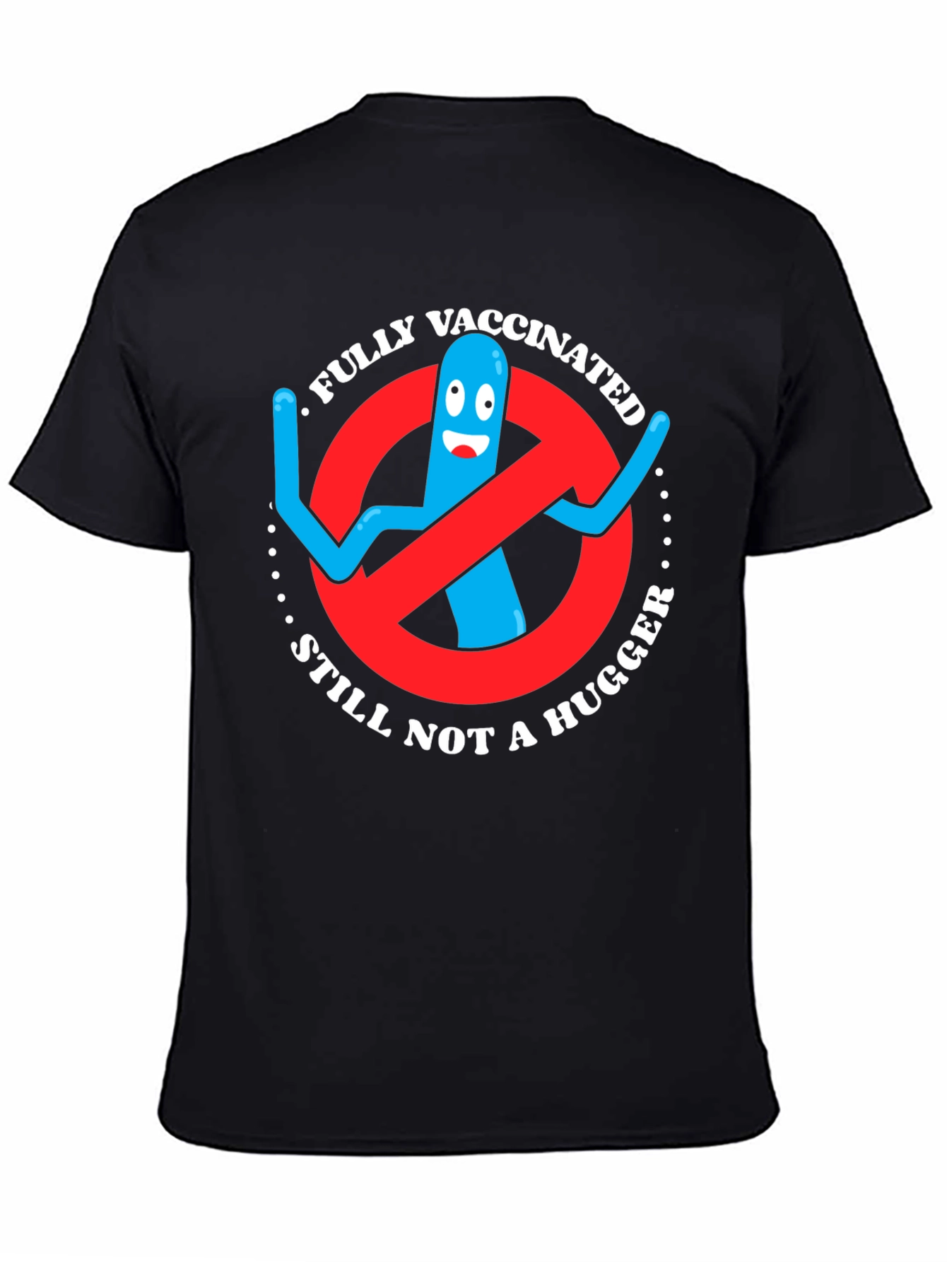 Black Vaccinated Not A Hugger T-Shirt view 4