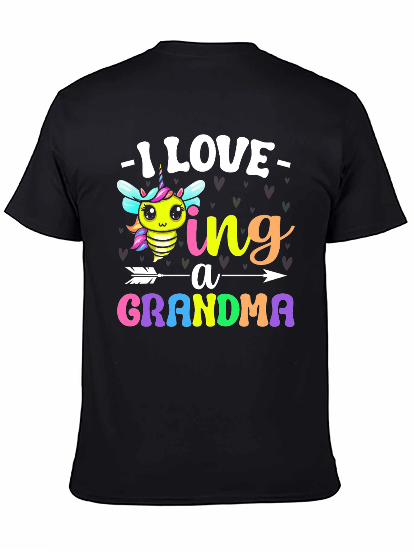 Black I Love Being a Grandma T-Shirt view 4